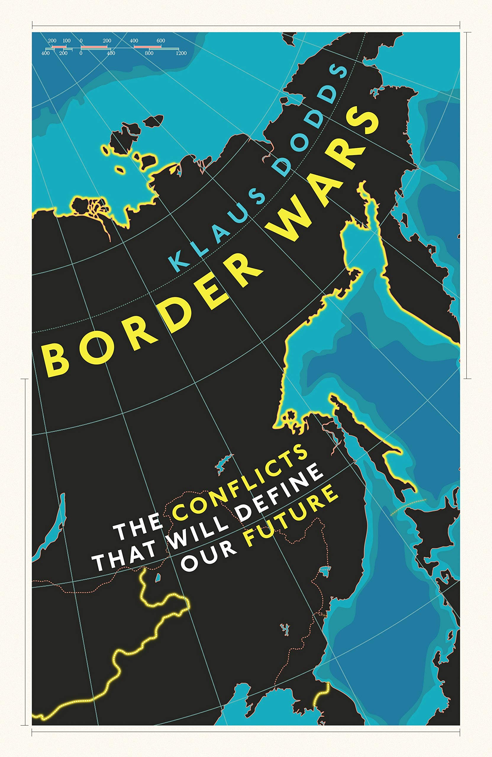 Border Wars: The conflicts of tomorrow Law