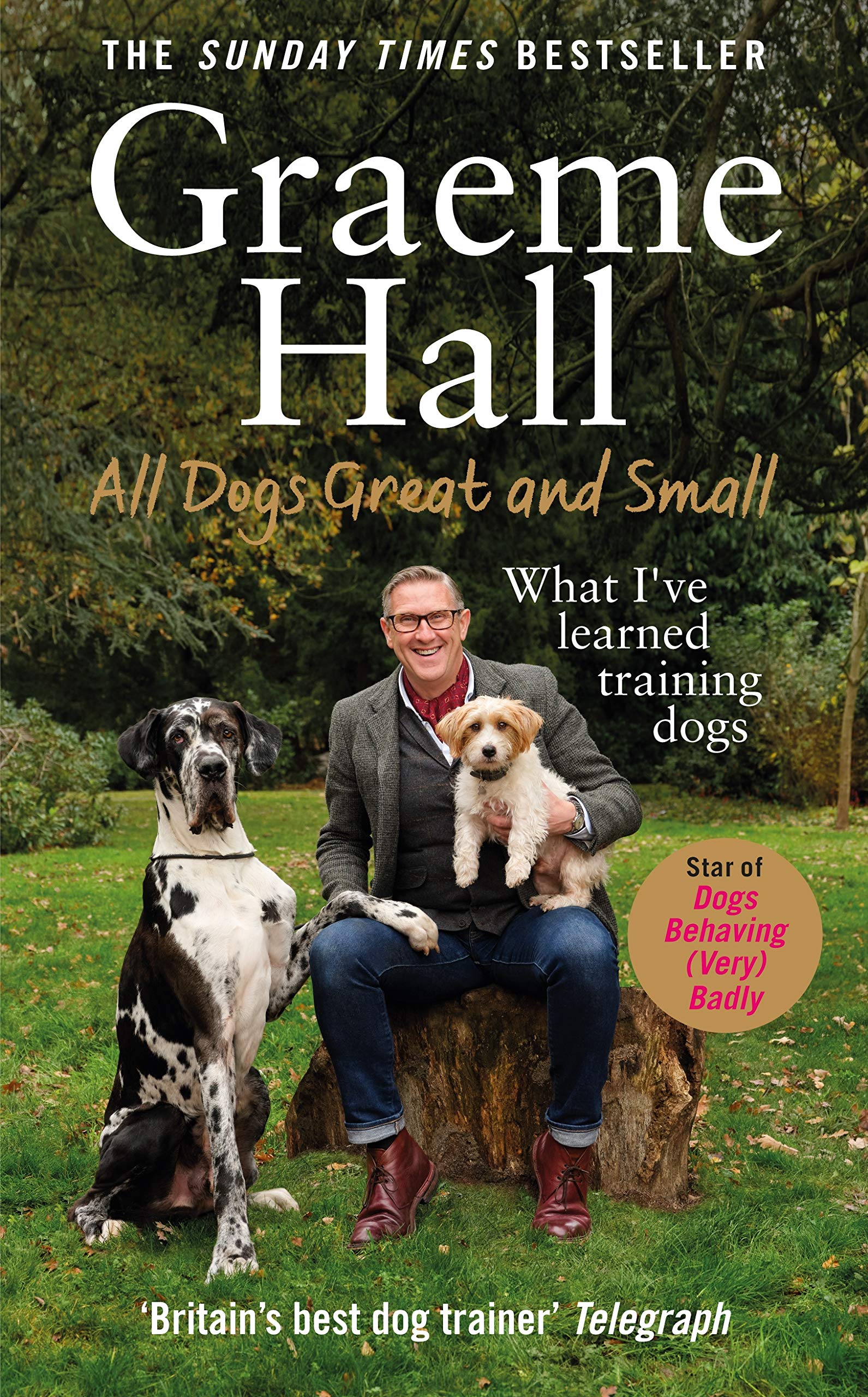 All Dogs Great and Small: What I’ve learned training dogs Art & Literature