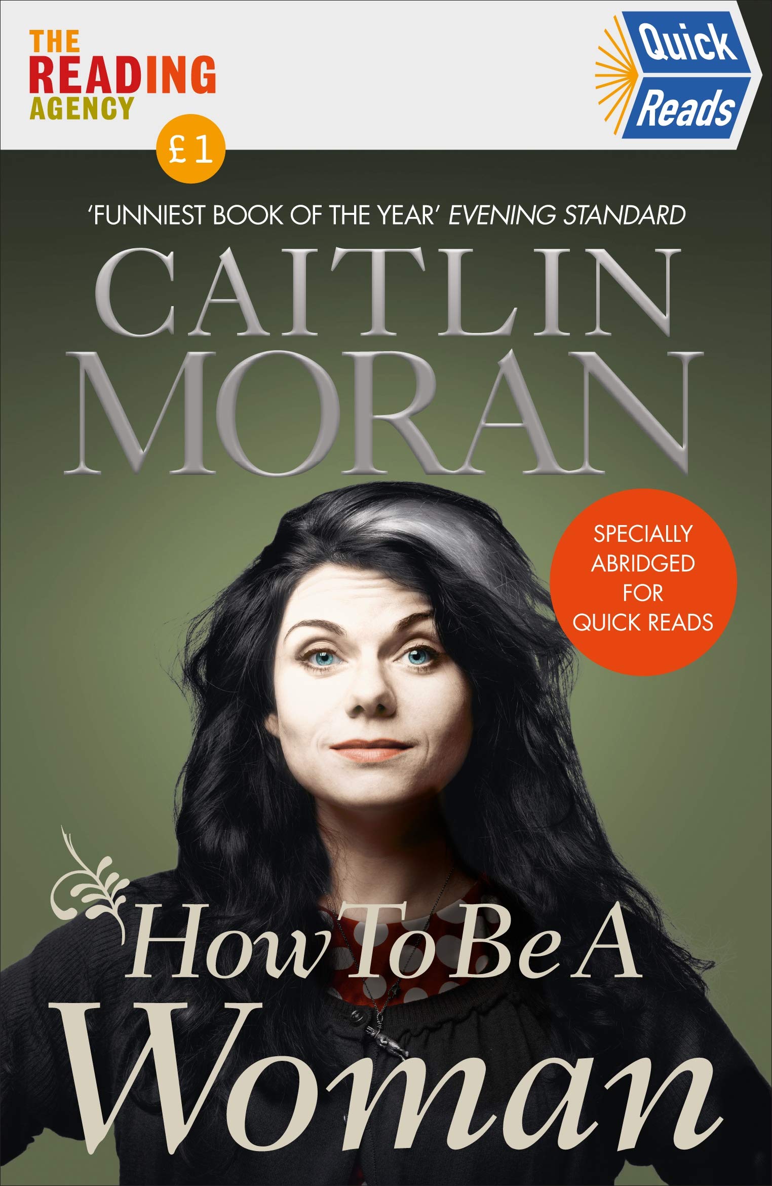 How To Be a Woman Quick Reads 2021 Books