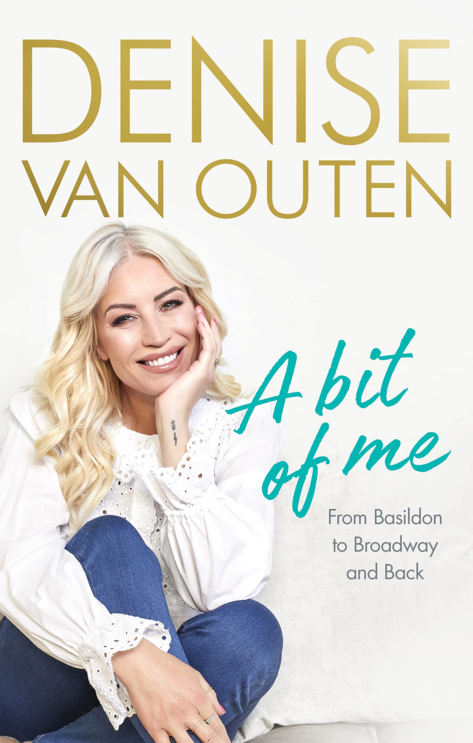 A Bit of Me: From Basildon to Broadway, and back Art & Literature