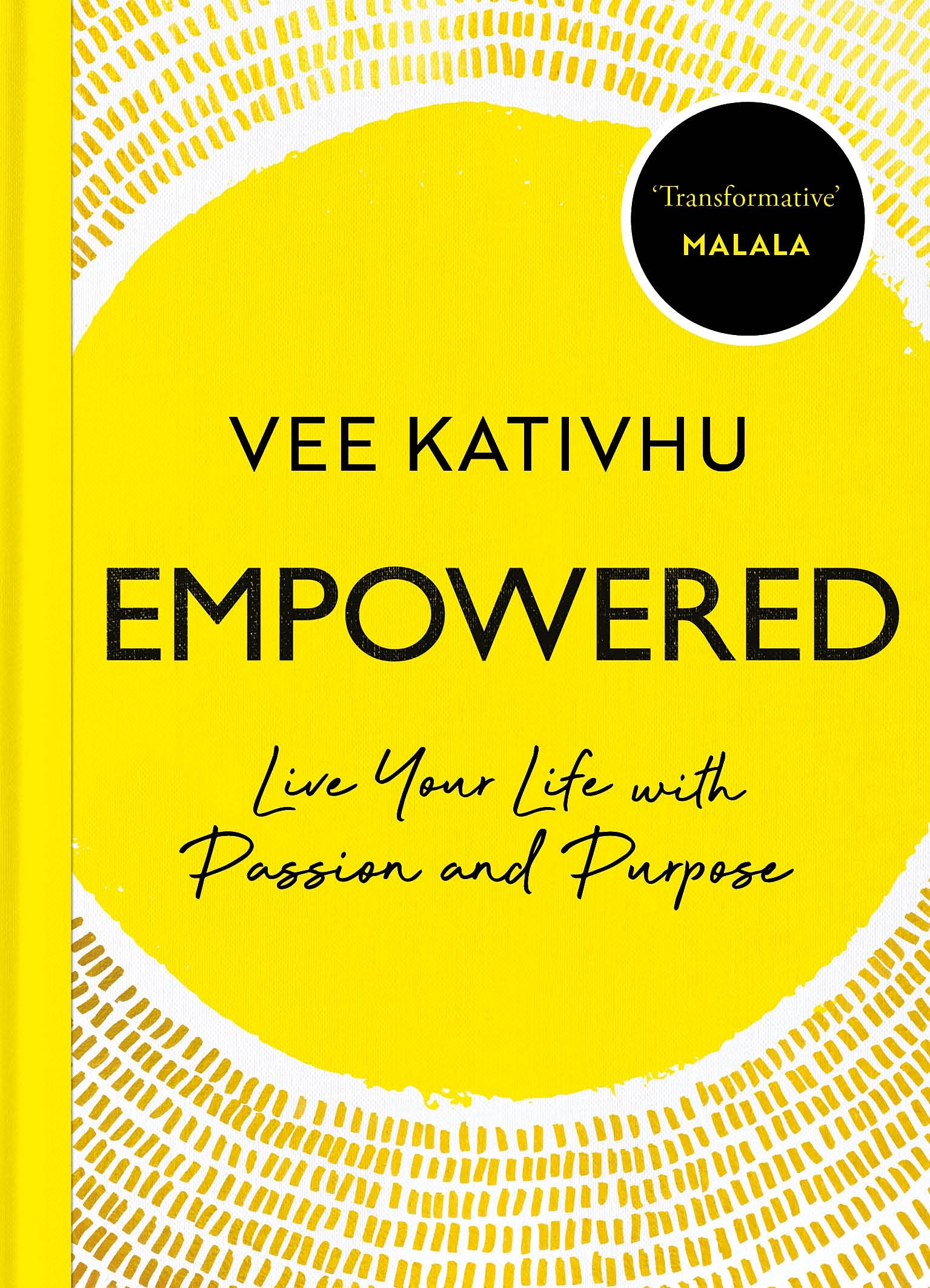 Empowered: Live Your Life with Passion and Purpose Memories