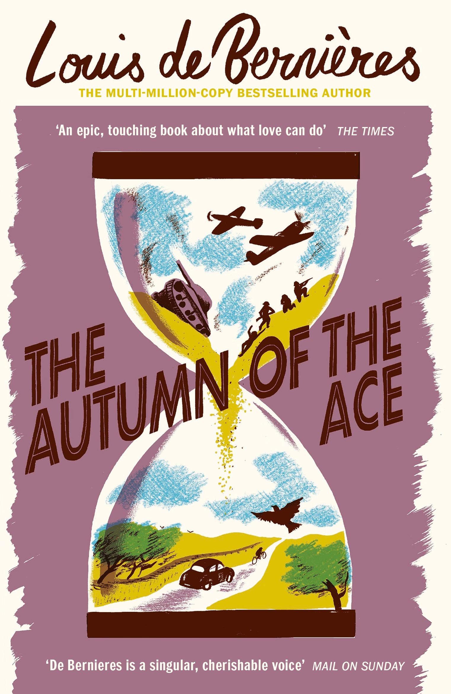 The Autumn of the Ace: ‘An epic, touching book about what love can do’ The Times (Daniel Pitt trilogy, 3) Contemporary literature