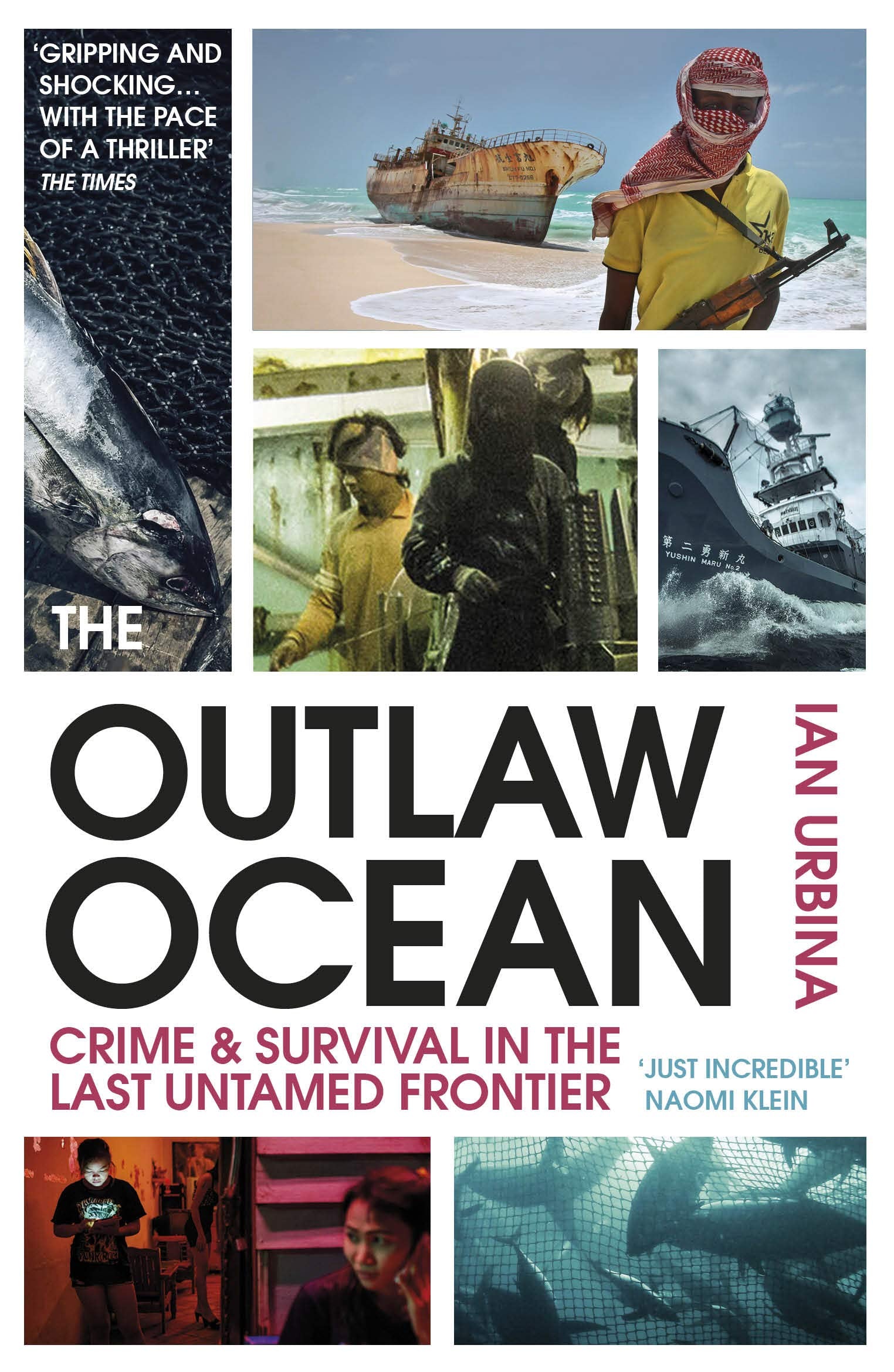 The Outlaw Ocean Law