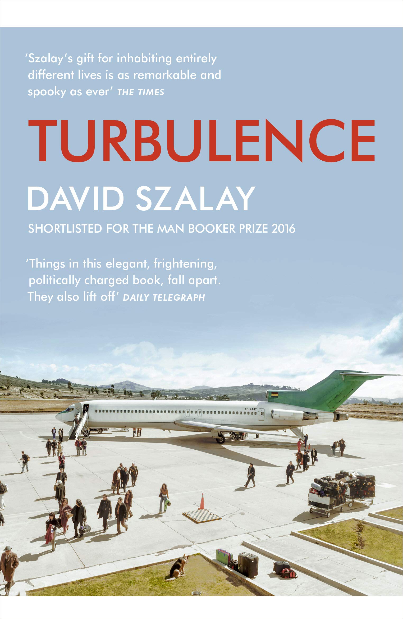 Turbulence: From the Booker Prize winning author of FLESH Essays & Short Stories