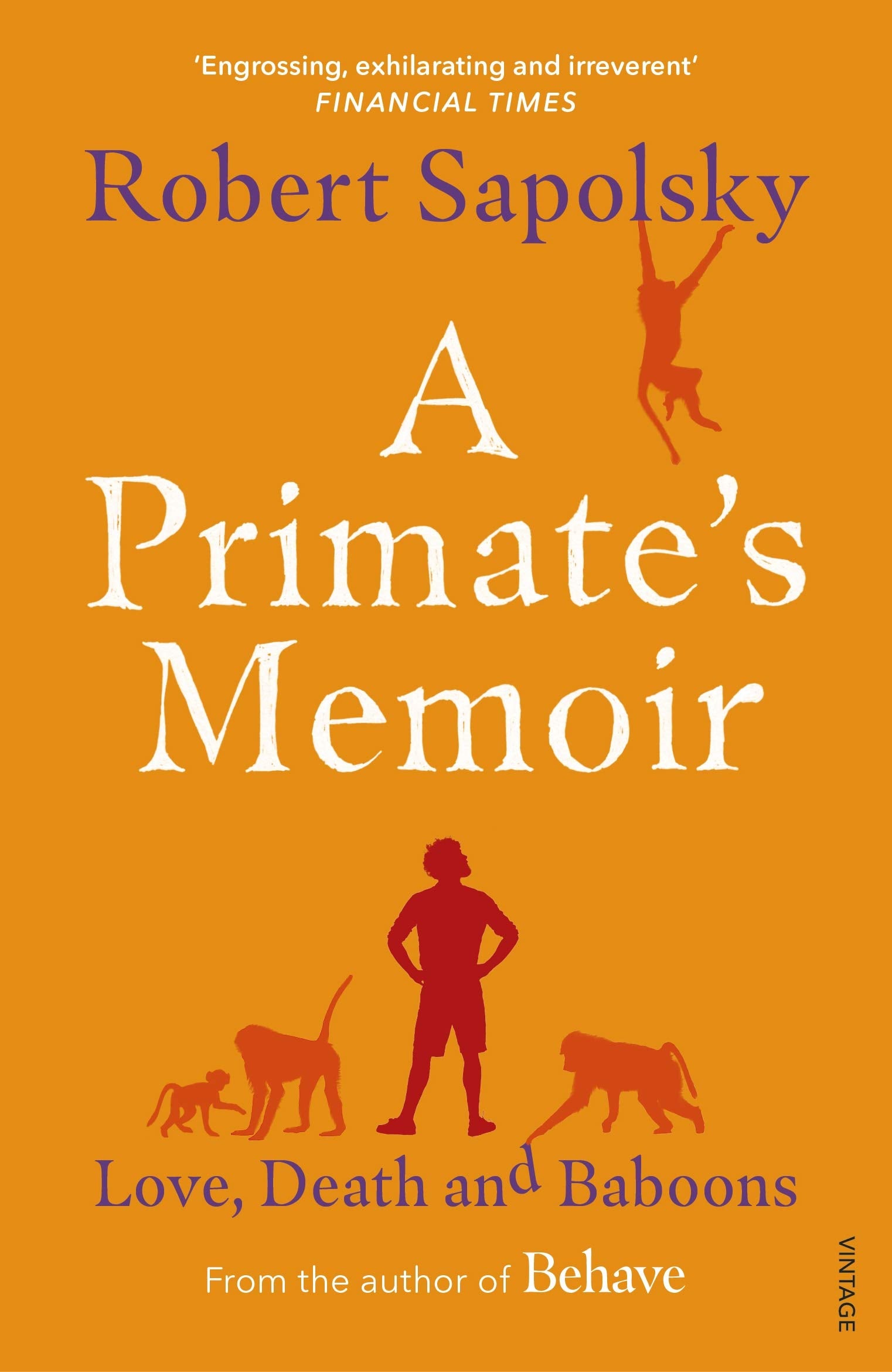 A Primate's Memoir: Love, Death and Baboons Science