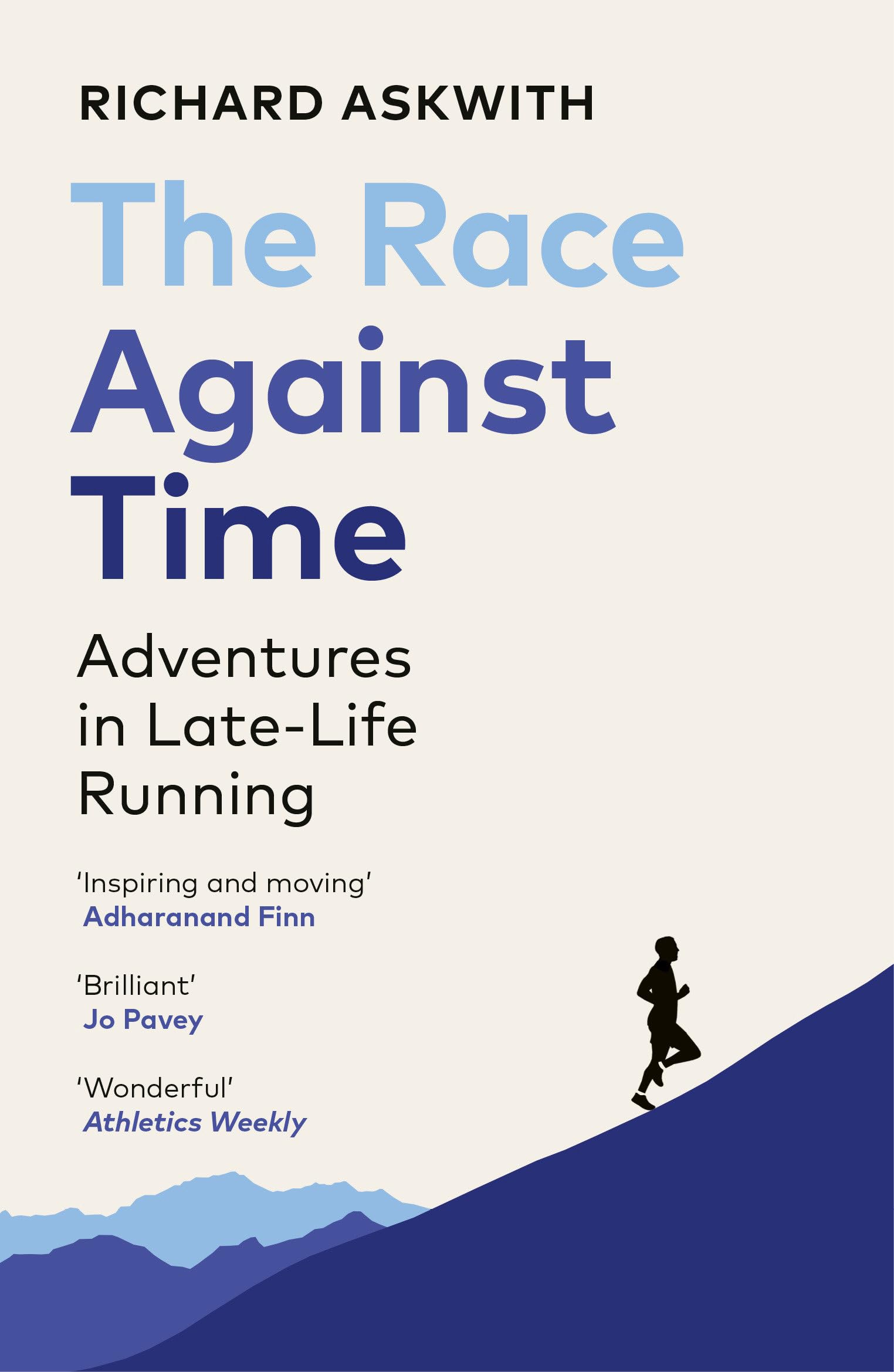 The Race Against Time: The perfect running gift for runners over 40 Business, Finance & Career