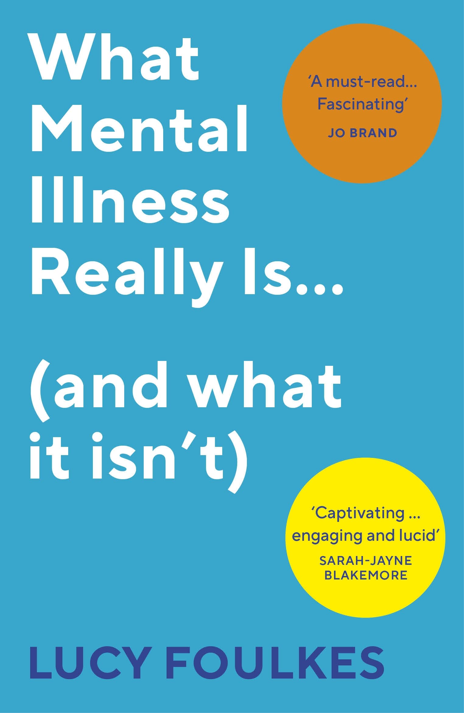 What Mental Illness Really Is… (and what it isn’t) Medicine