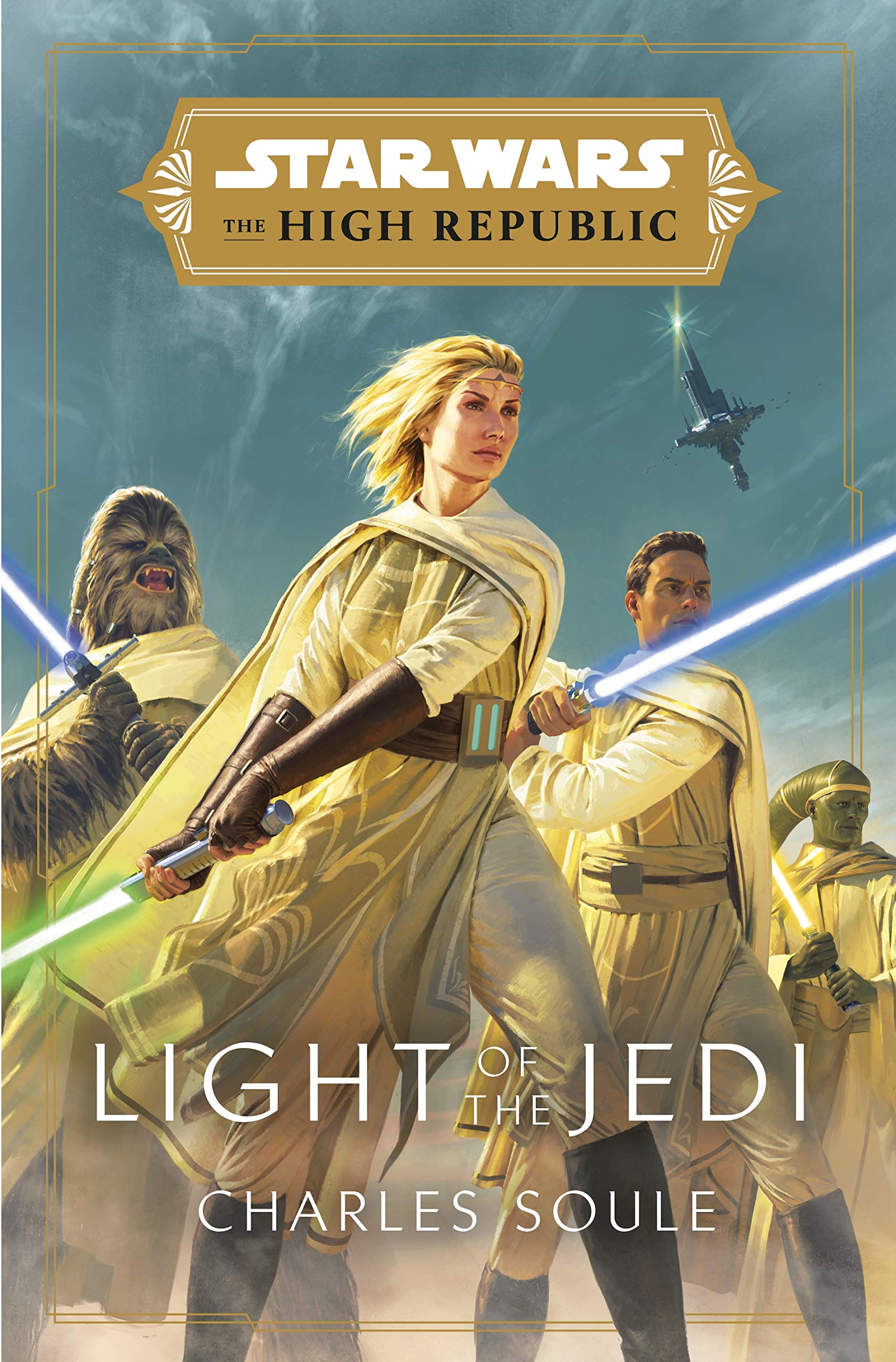 Star Wars: Light of the Jedi (The High Republic) (Star Wars: The High Republic, 1) Action & Adventure