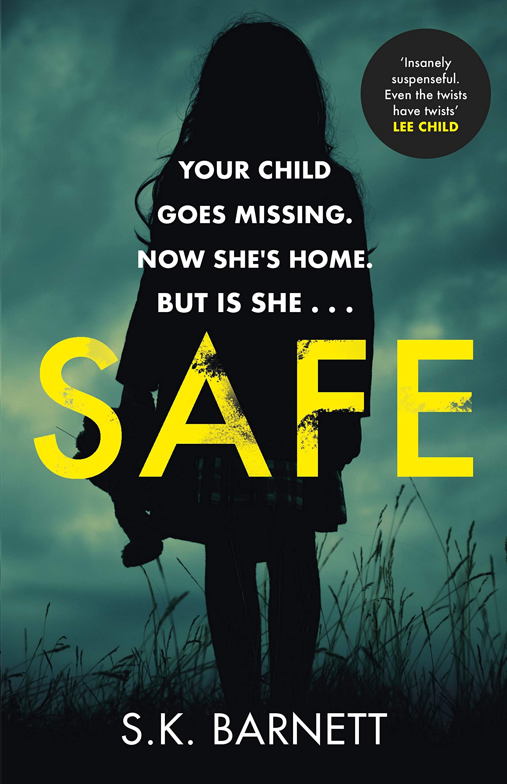 Safe: A missing girl comes home. But is it really her? Contemporary literature
