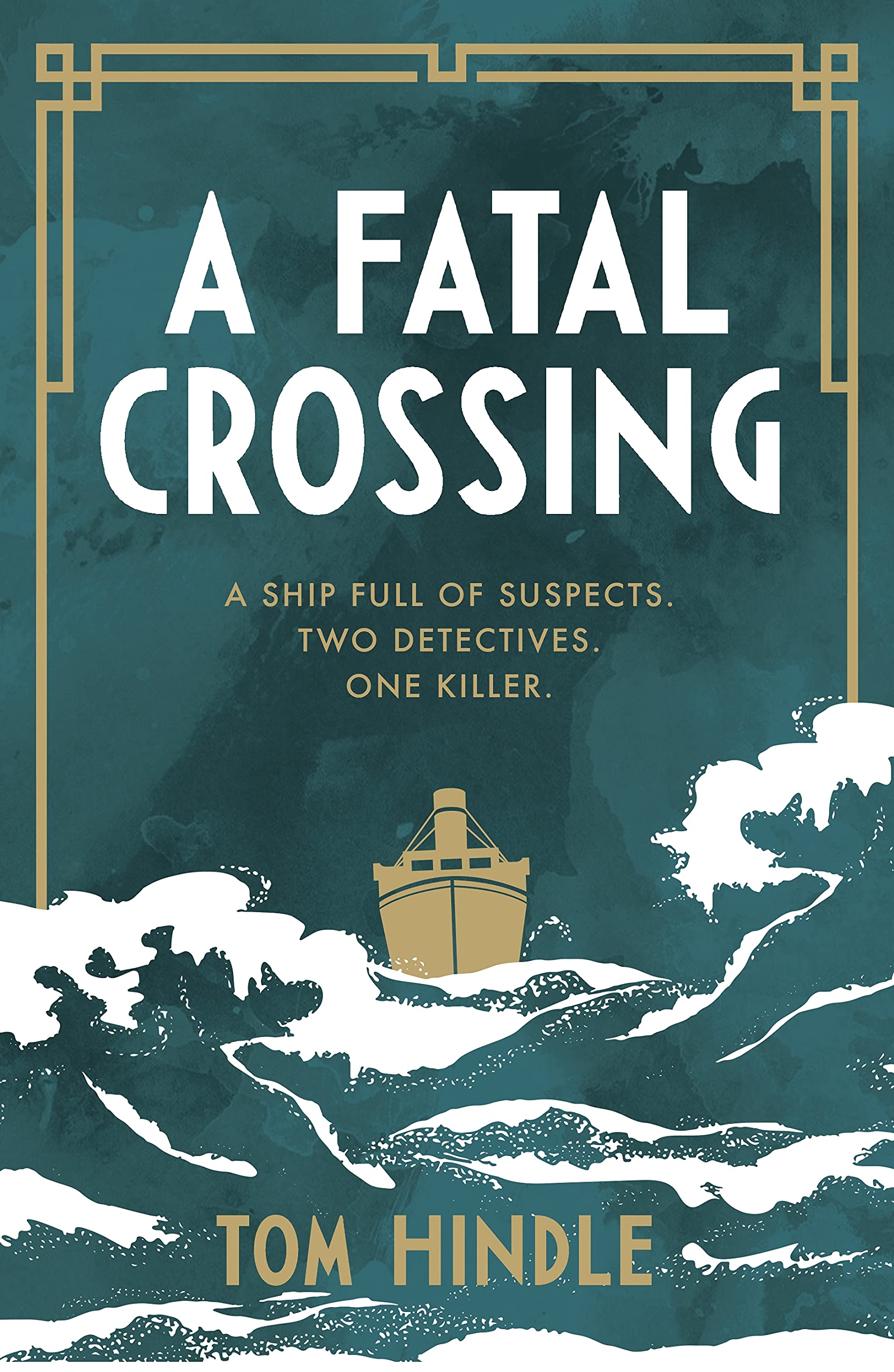A Fatal Crossing: Agatha Christie meets Titanic in this unputdownable mystery Contemporary literature