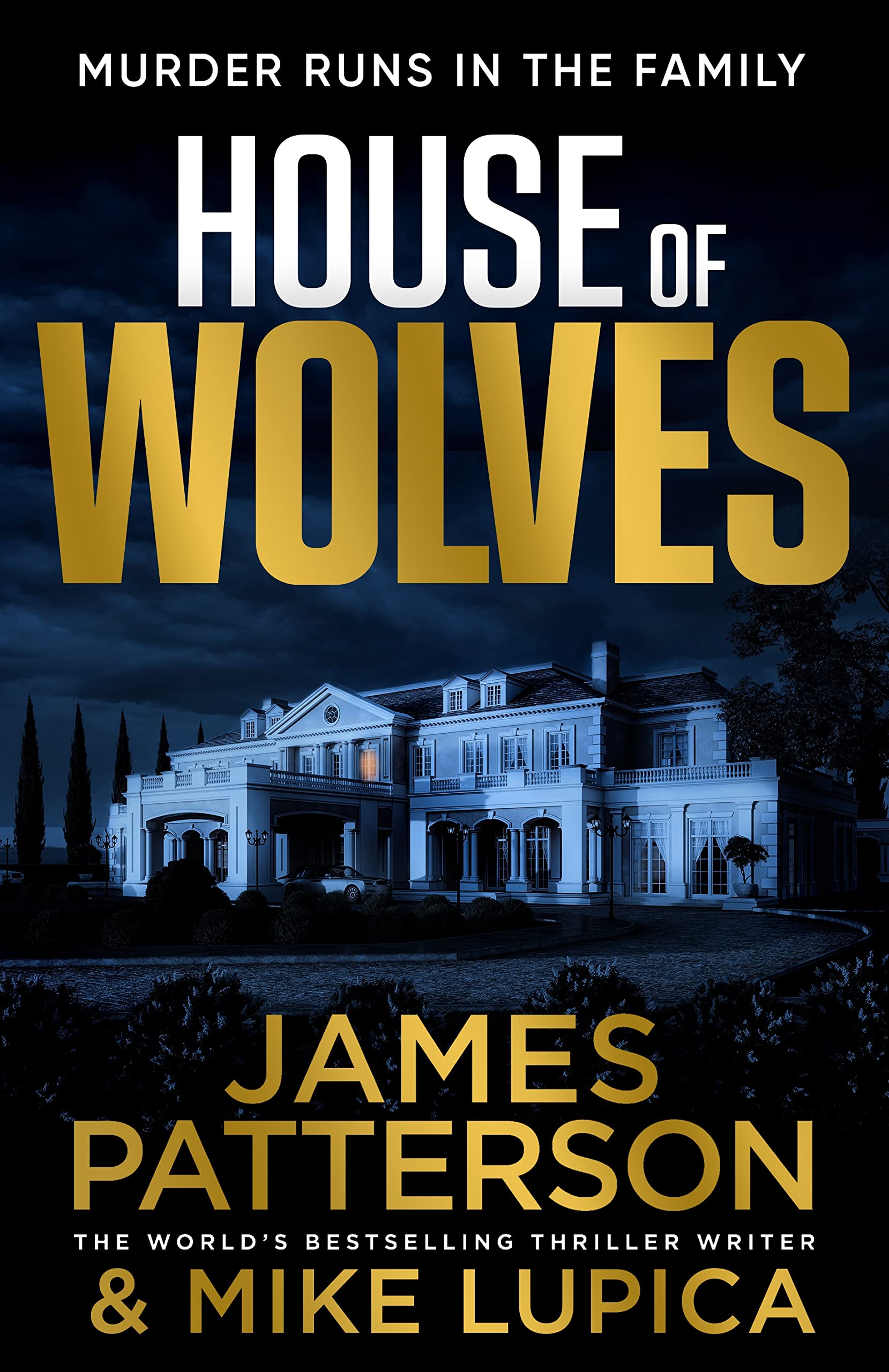 House of Wolves: Murder runs in the family… book