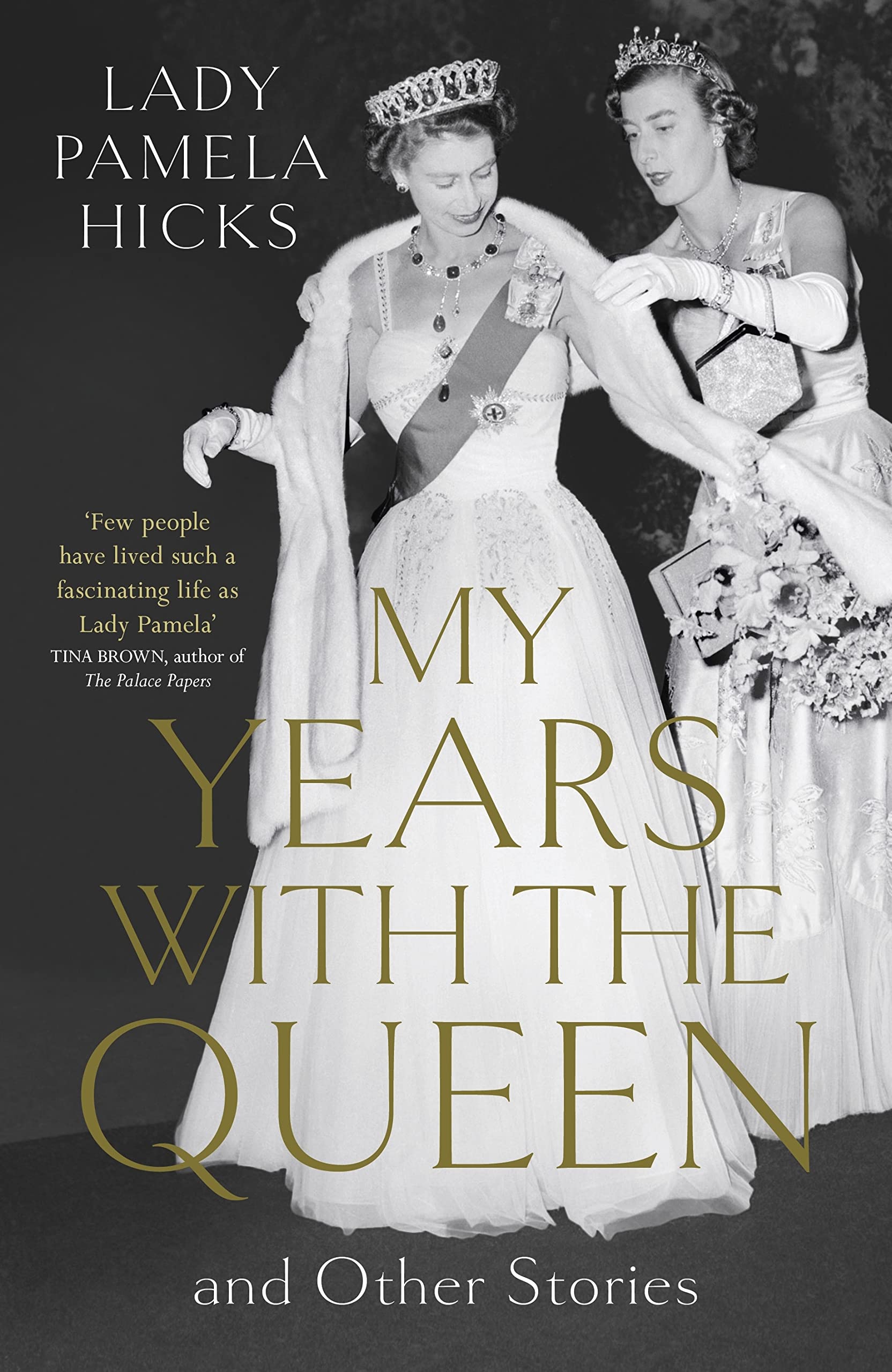 My Years with the Queen: and Other Stories Biographies & Memoirs