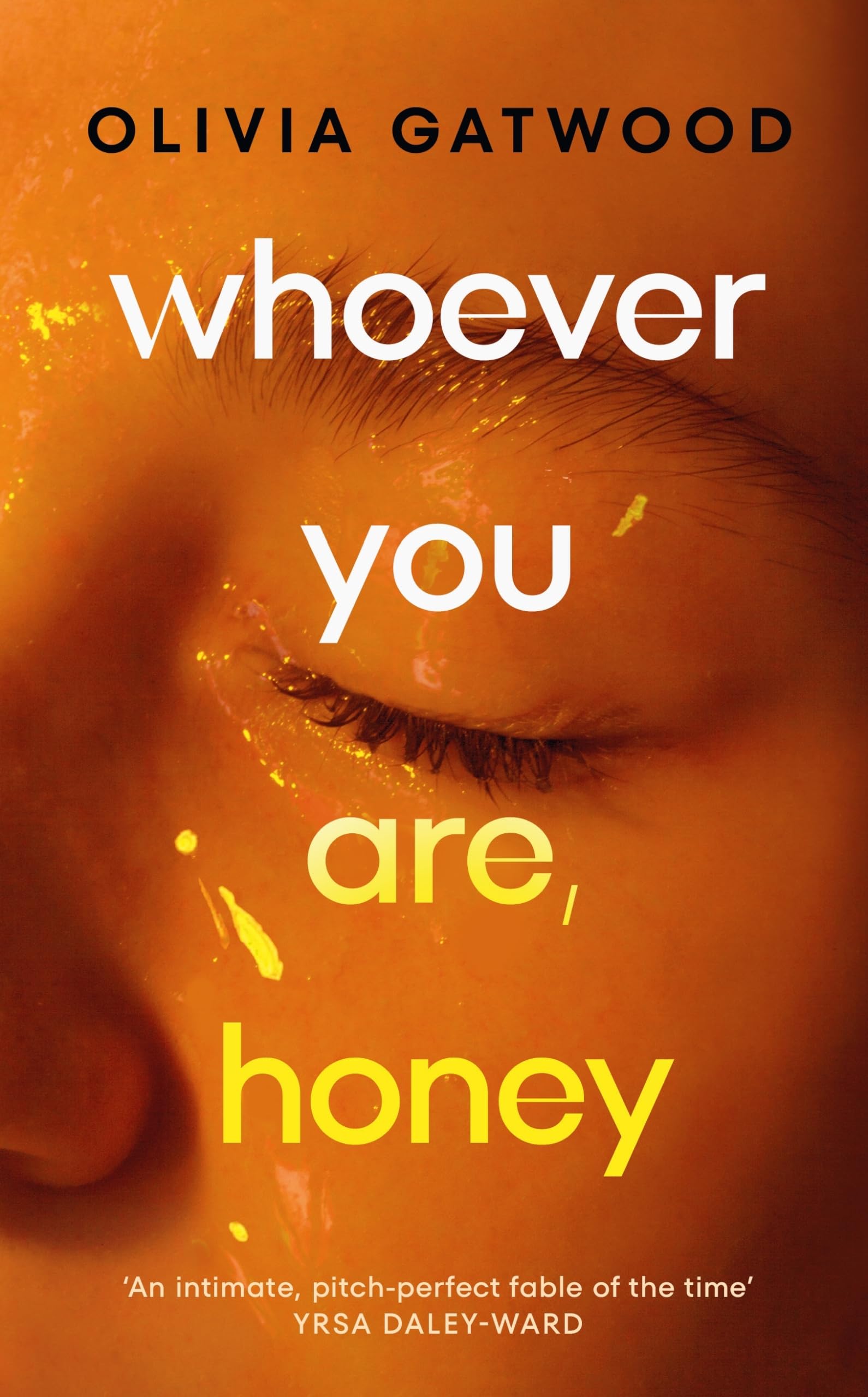 Whoever You Are, Honey Contemporary literature