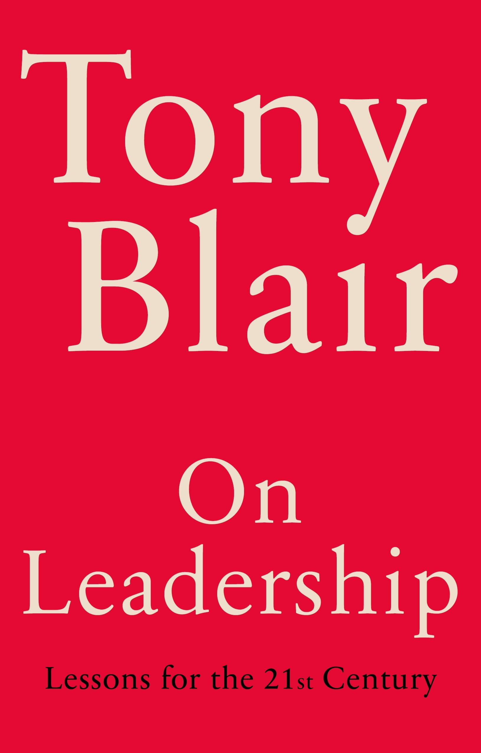 On Leadership: Lessons for the 21st Century book