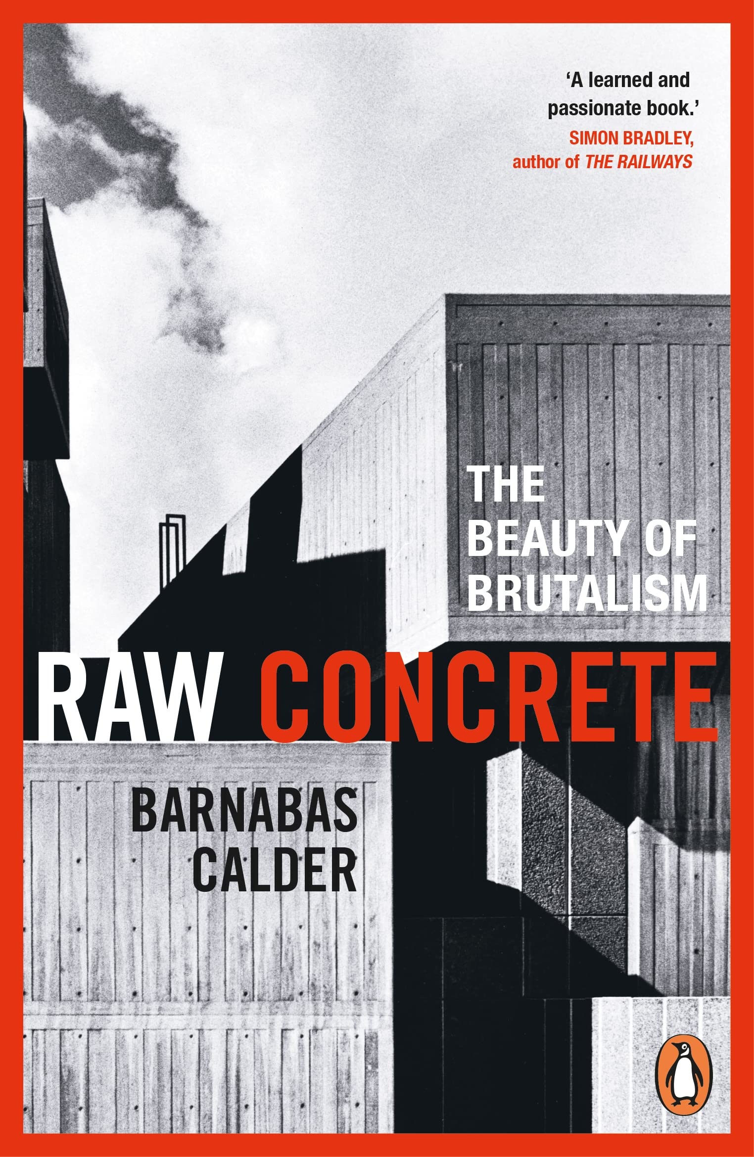 Raw Concrete: The Beauty of Brutalism Art & Literature