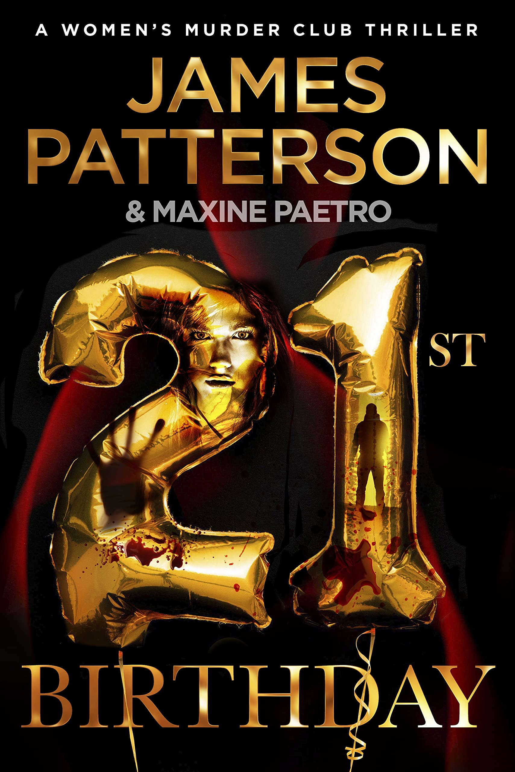 21st Birthday: A young mother and baby daughter go missing (Women’s Murder Club 21) Contemporary literature