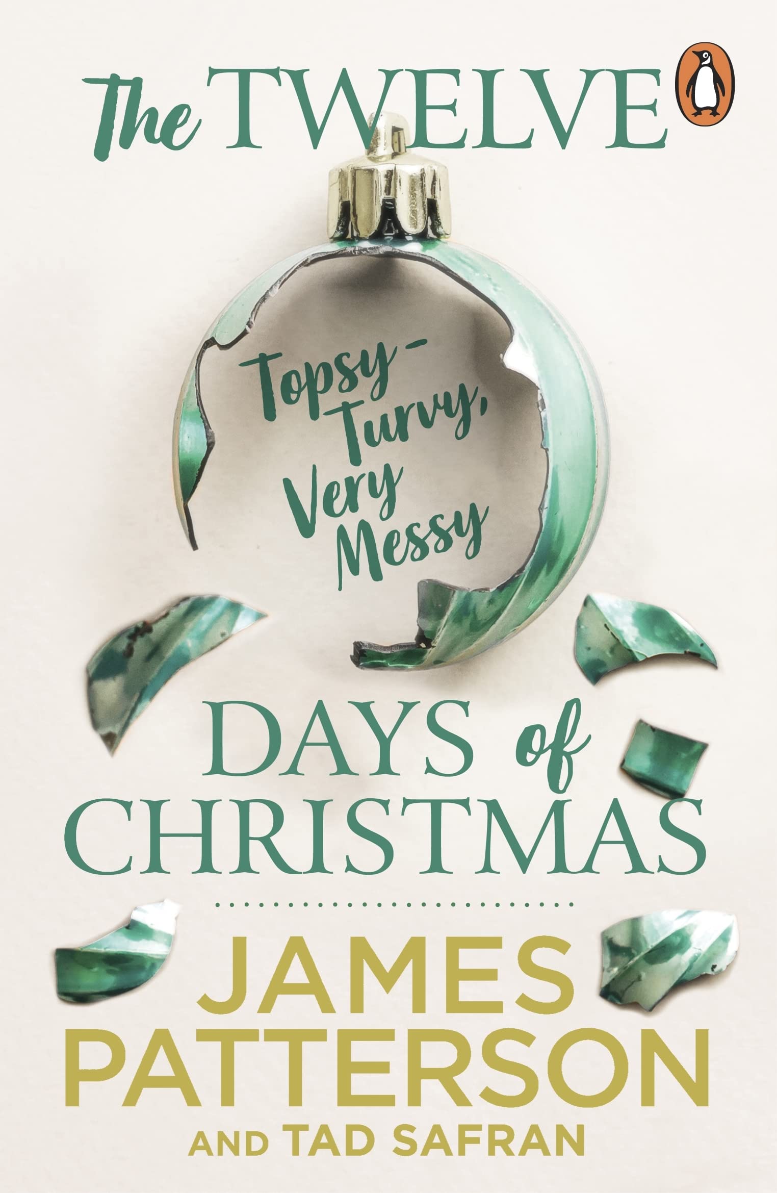 The Twelve Topsy-Turvy, Very Messy Days of Christmas: A funny and heartwarming festive story from the No. 1 bestselling author Contemporary literature Books