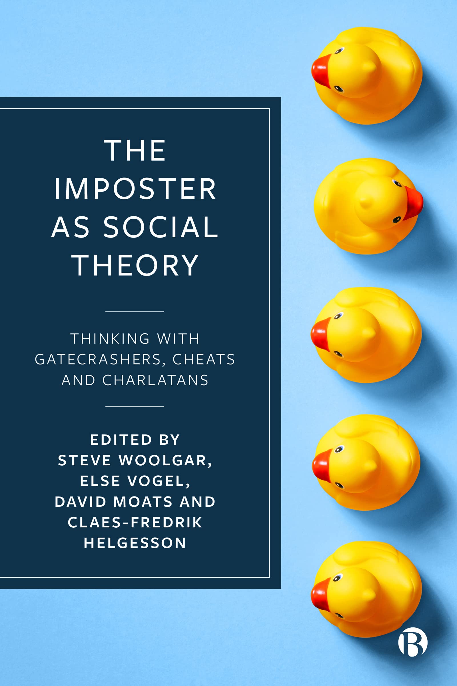The Imposter as Social Theory: Thinking with Gatecrashers, Cheats and Charlatans Philosophy