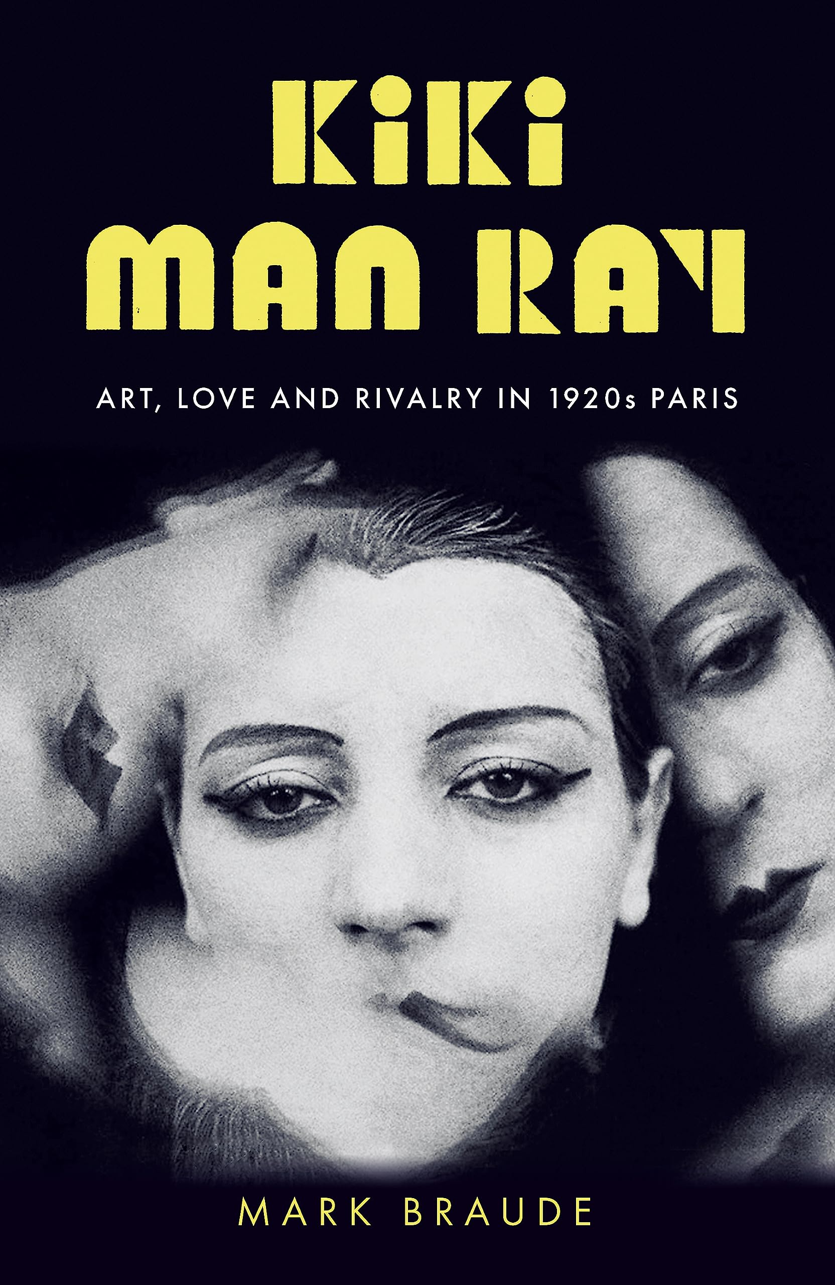 Kiki Man Ray: Forgotten Muse of 1920s Paris book
