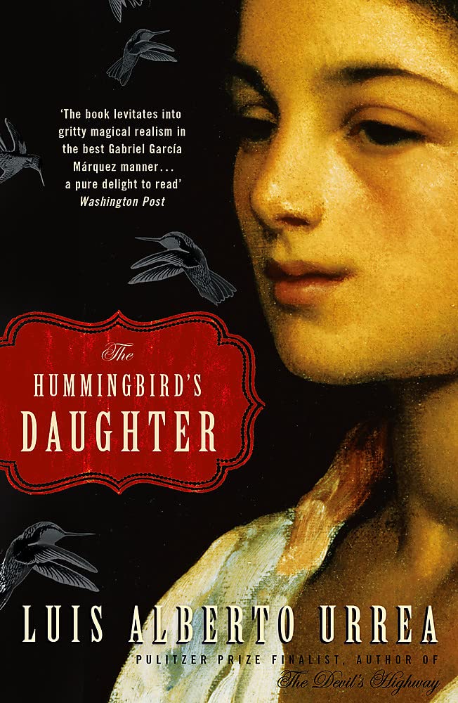 The Hummingbird's Daughter Contemporary literature