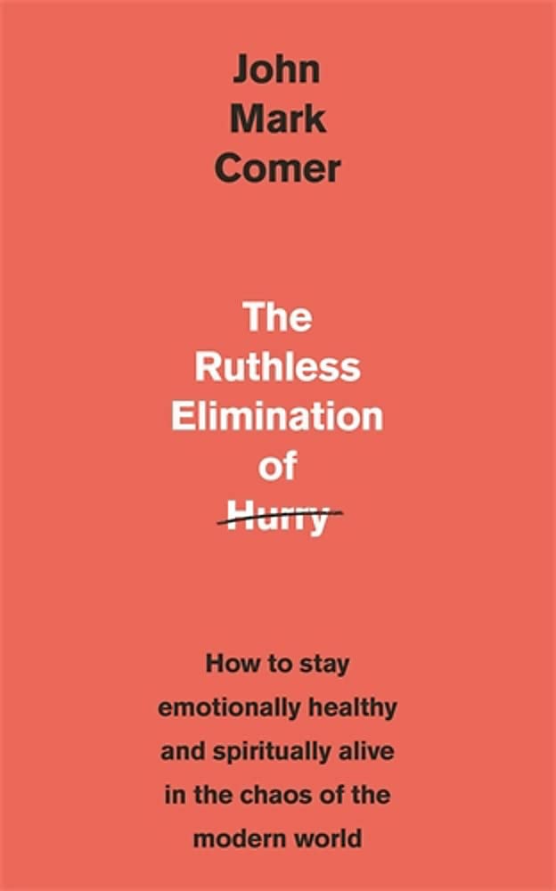 Product Image: The Ruthless Elimination of Hurry