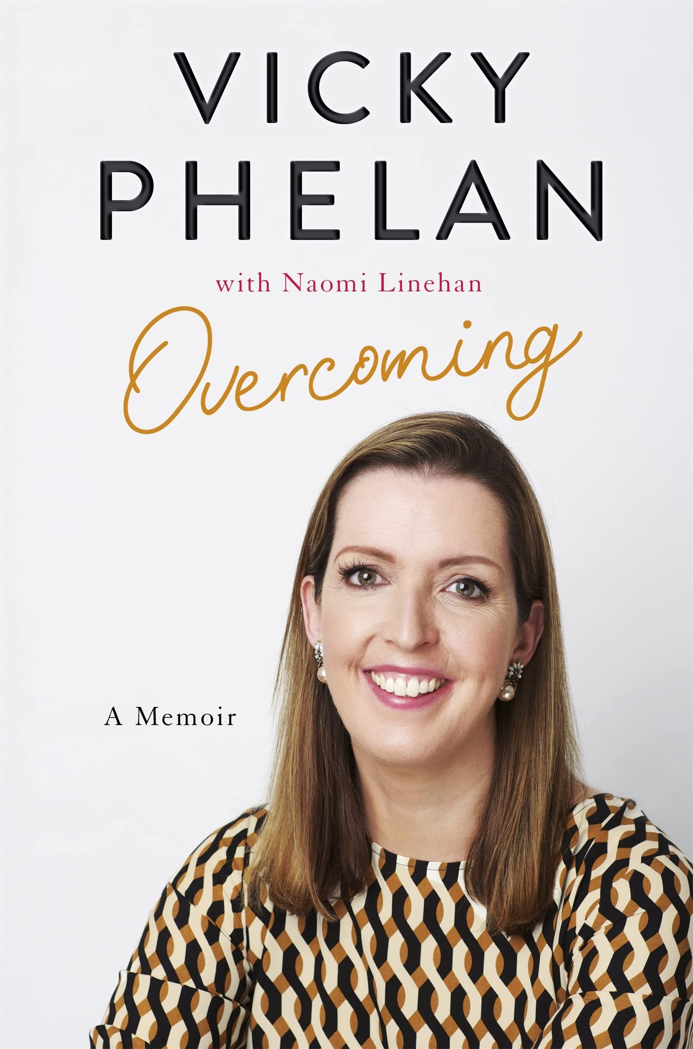 Overcoming: The powerful, compelling, award-winning memoir book