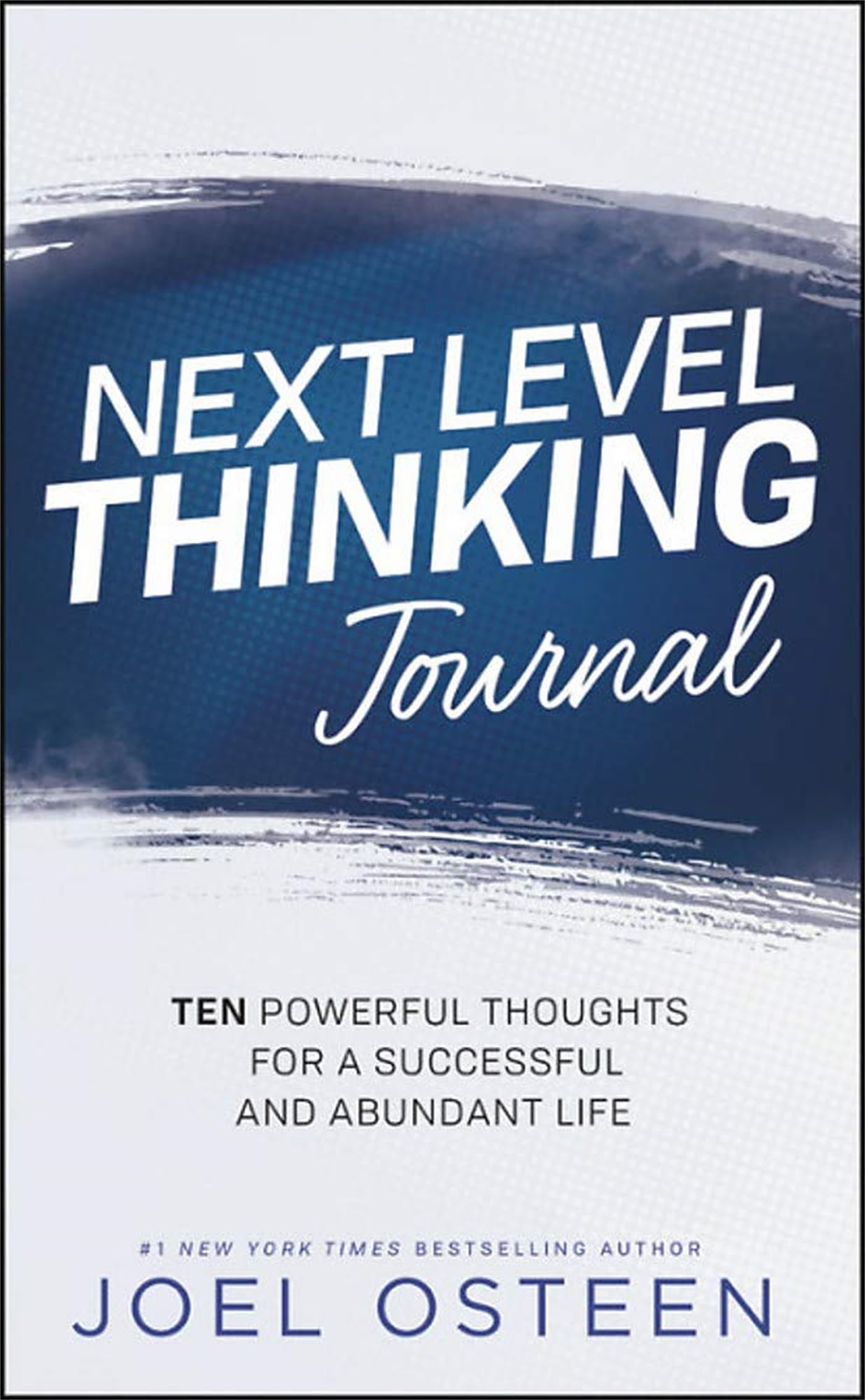 Next Level Thinking Journal: 10 Powerful Thoughts for a Successful and Abundant Life Religion & Esotericism