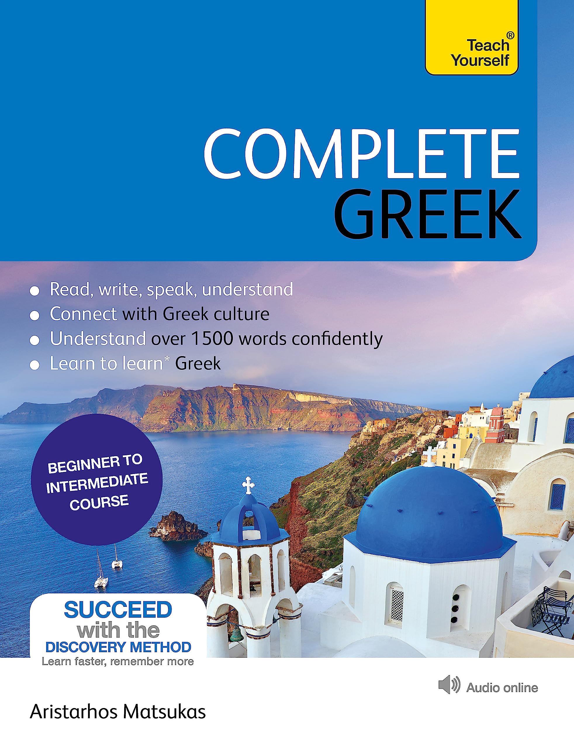 Complete Greek: Learn to read, write, speak and understand Greek (Teach Yourself) Social Sciences