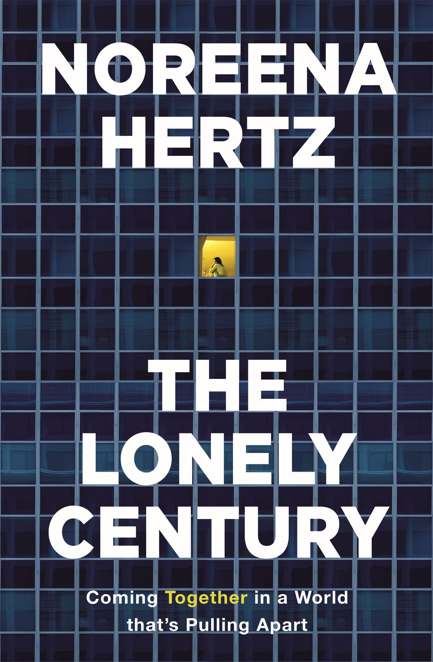 The Lonely Century: A Call to Reconnect Law