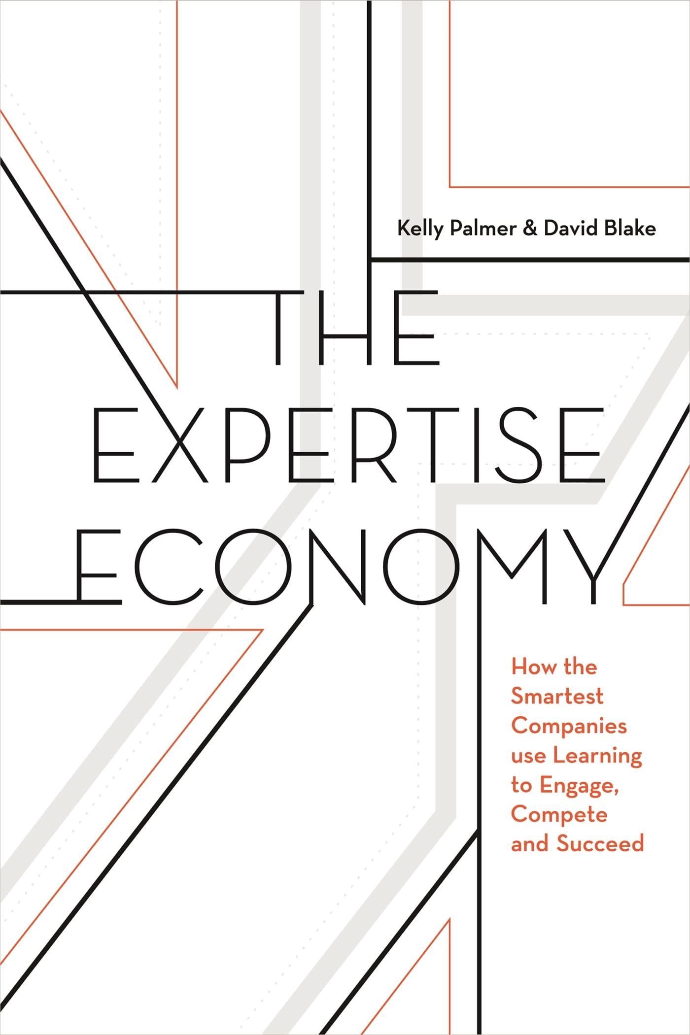 The Expertise Economy: How the Smartest Companies Use Learning to Engage, Compete and Succeed Business, Finance & Career