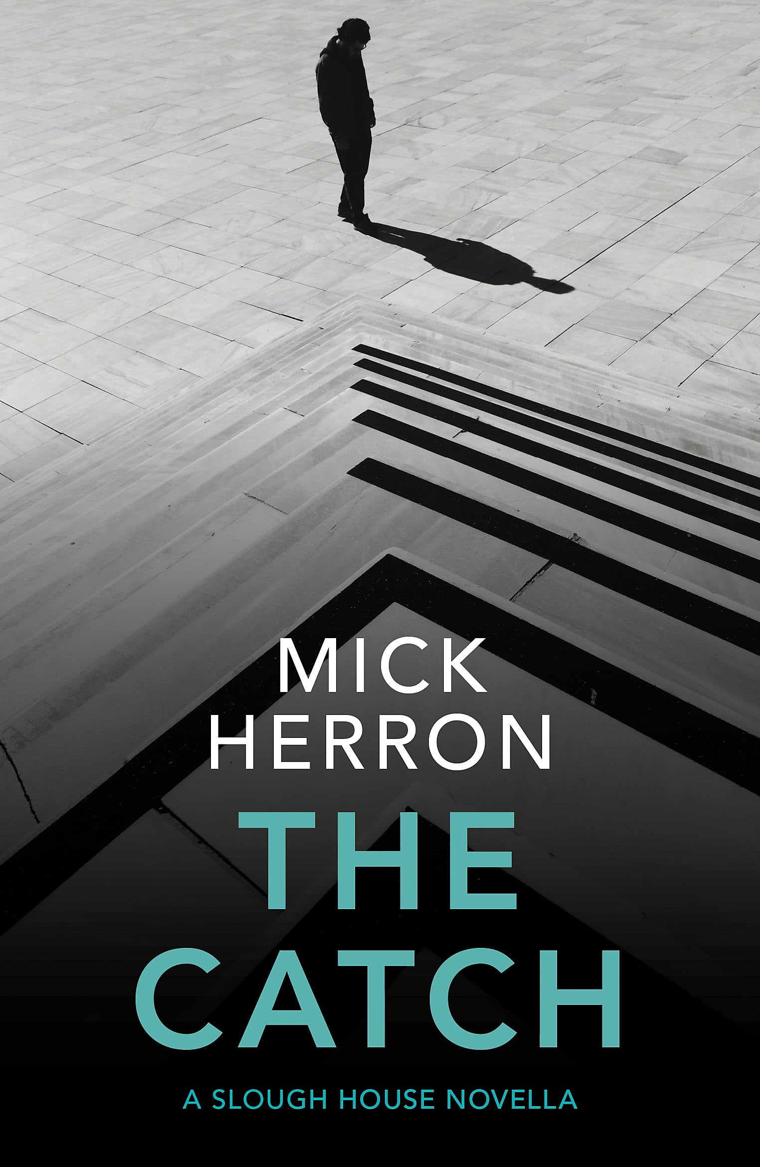 The Catch: A Slough House Novella 2 Contemporary literature
