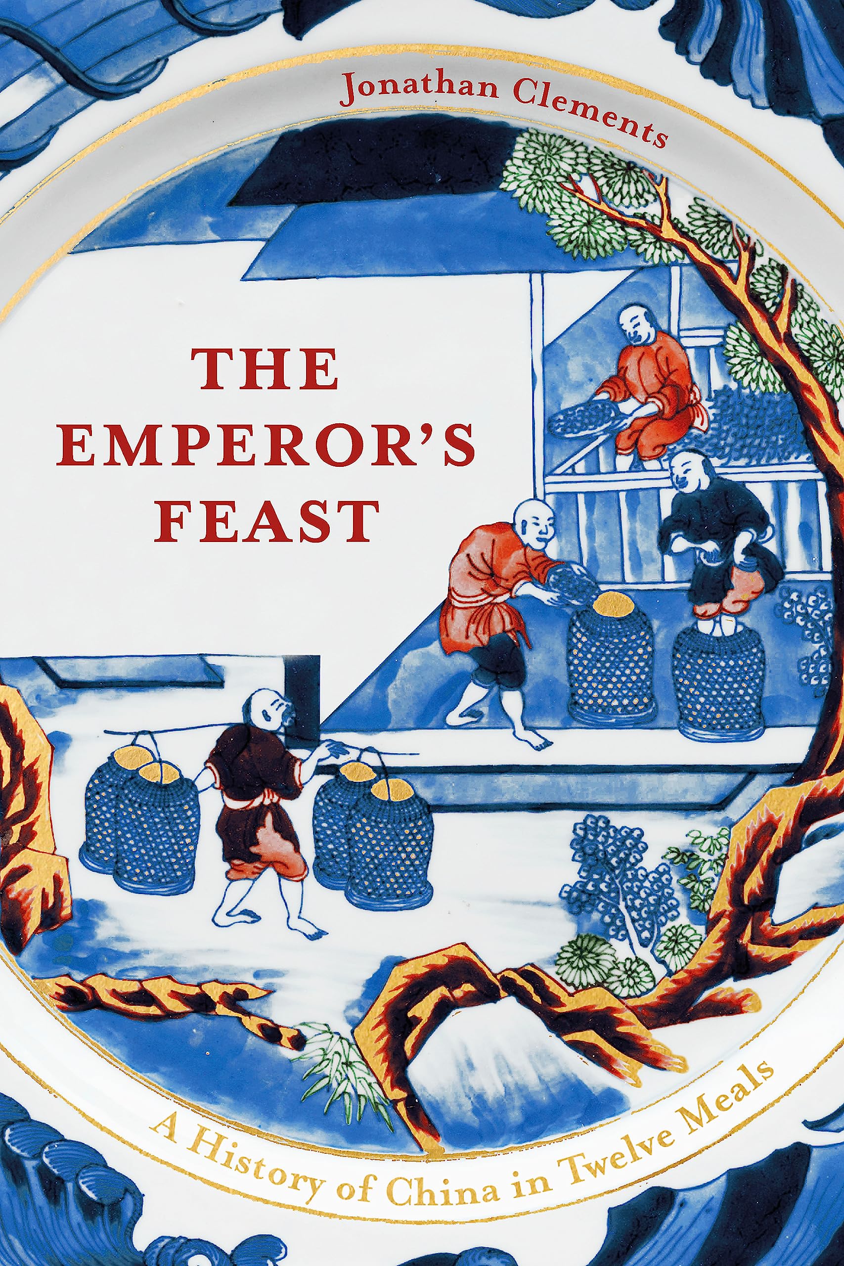 The Emperor's Feast: 'A tasty portrait of a nation' –Sunday Telegraph book