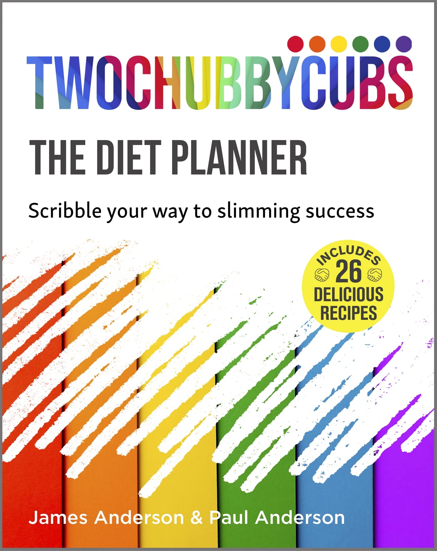 Twochubbycubs the Diet Planner: Scribble Your Way to Slimming Success Leisure, Home & Garden