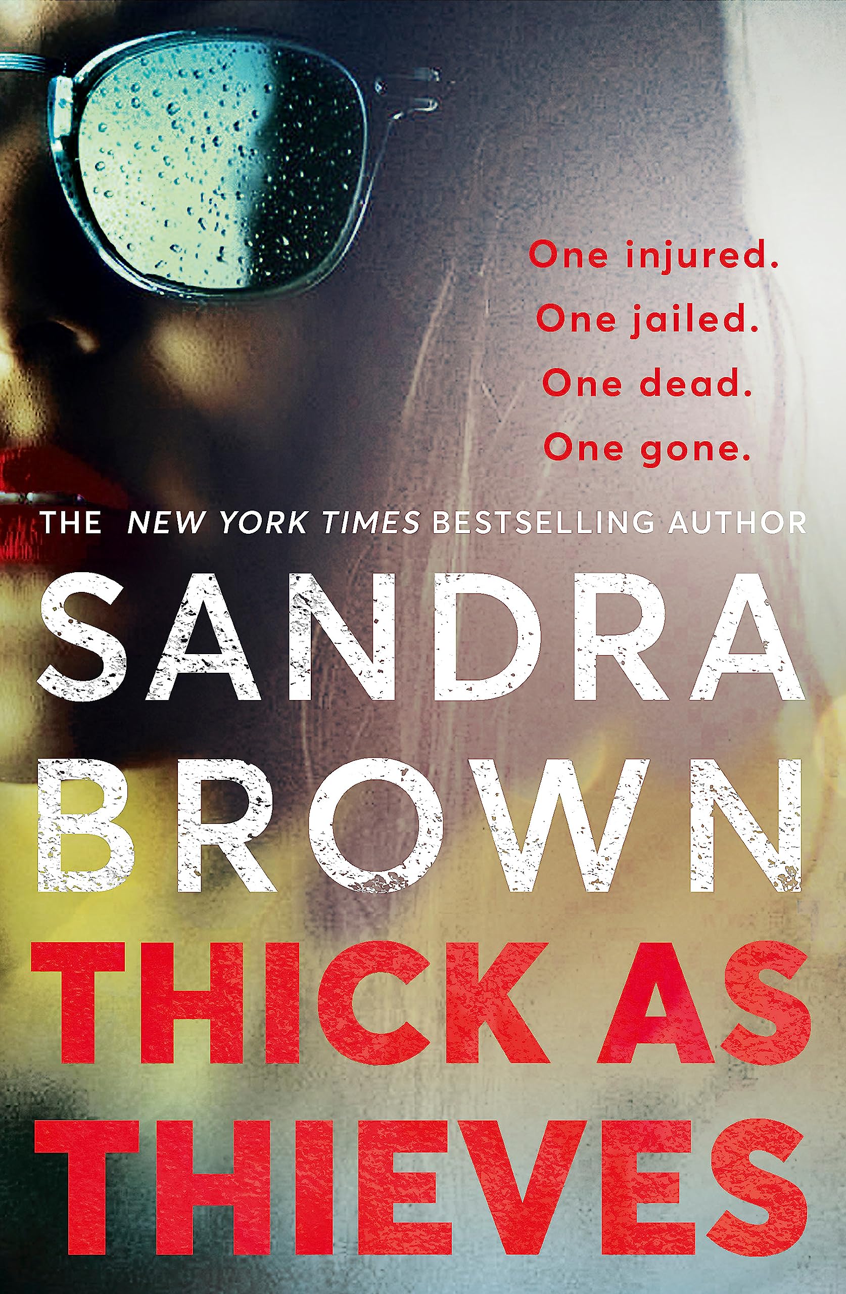 Thick as Thieves: The gripping, sexy new thriller from New York Times bestselling author book