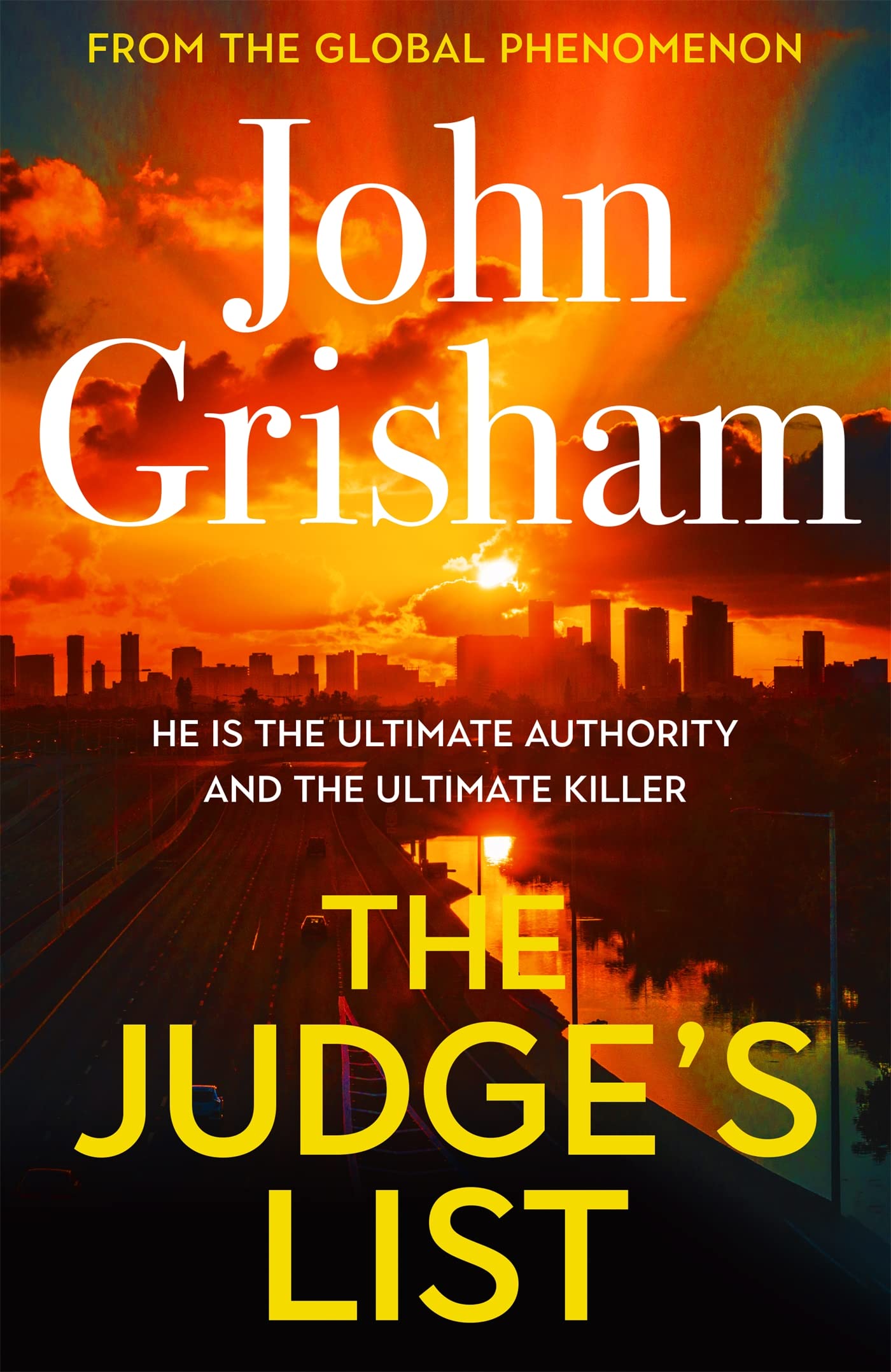 The Judge's List: John Grisham’s breathtaking, must-read bestseller book