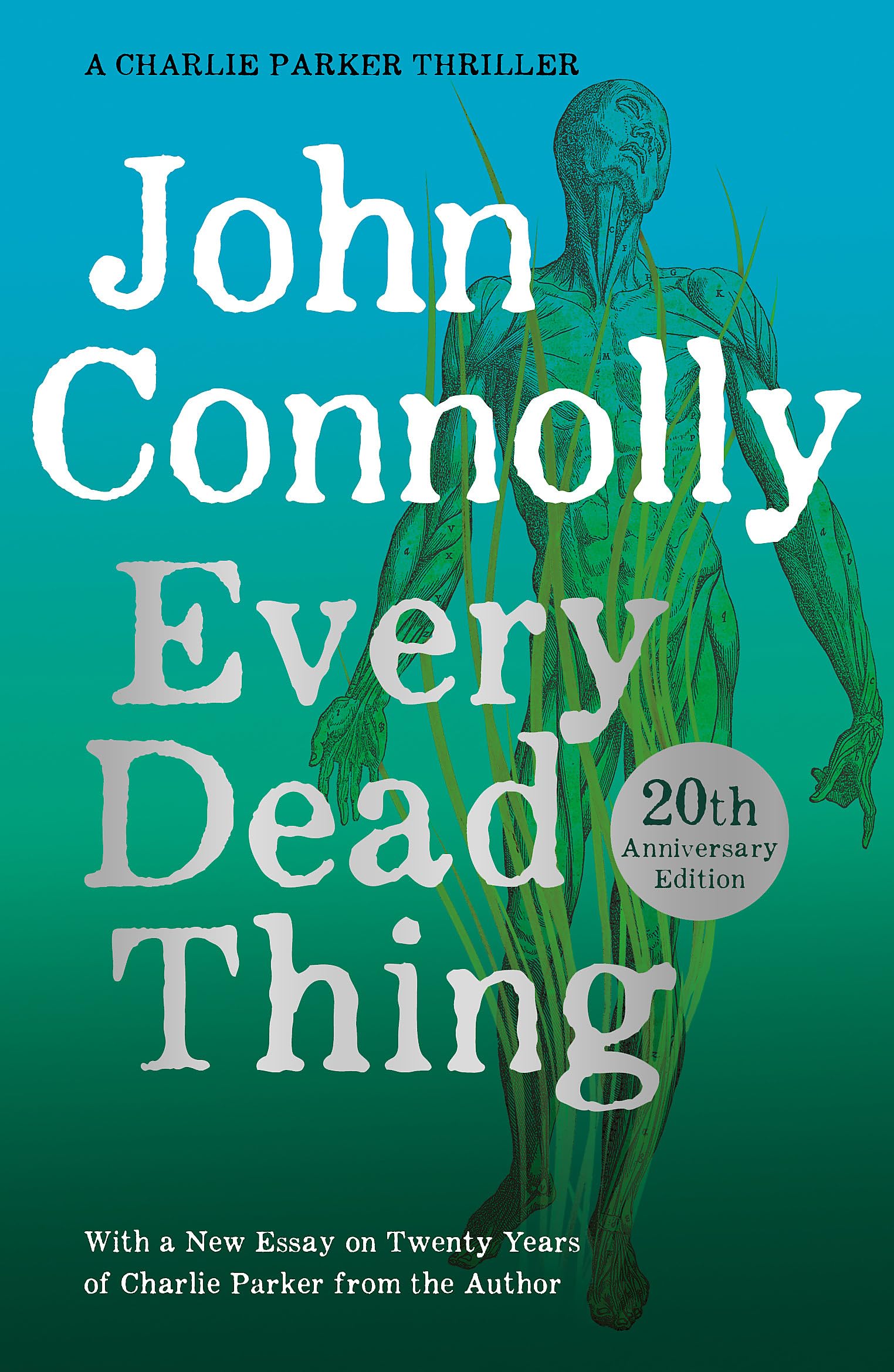 Every Dead Thing: A Charlie Parker Thriller: 1 book
