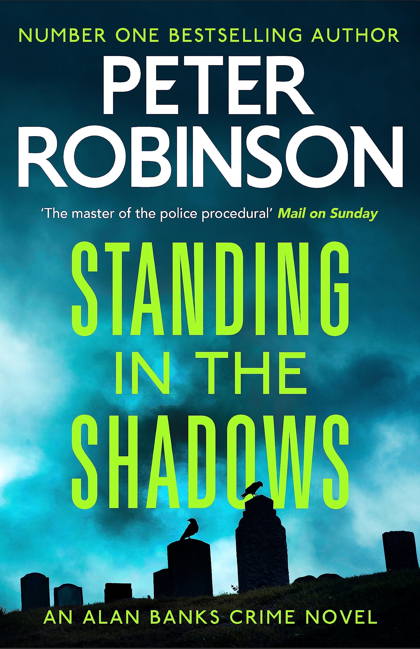 Standing in the Shadows: the FINAL gripping crime novel in the acclaimed DCI Banks crime series Action & Adventure