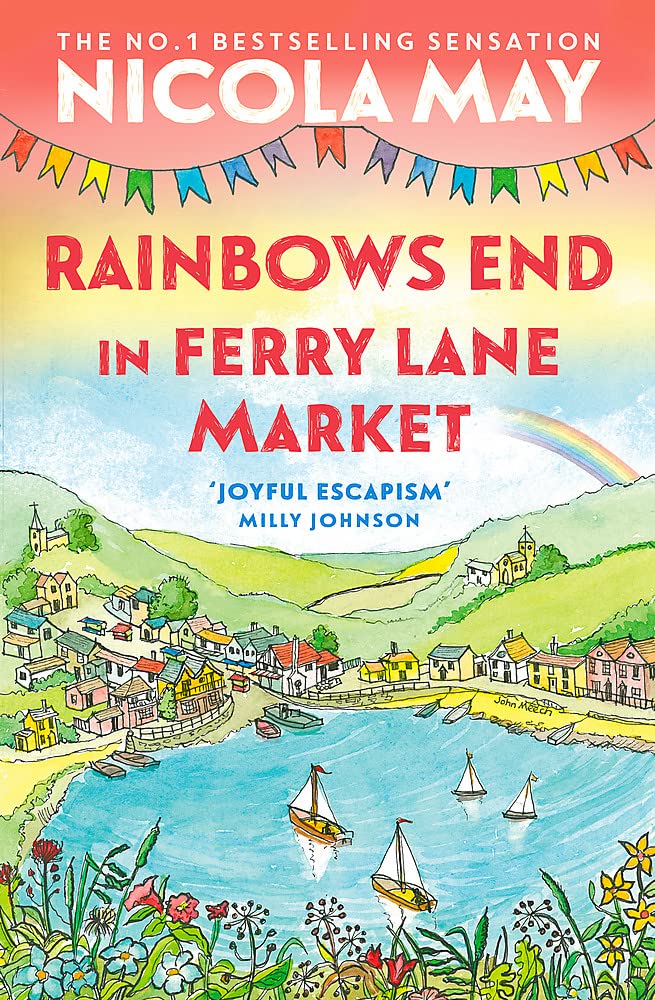 Rainbows End in Ferry Lane Market: perfect escapism from the author of THE CORNER SHOP IN COCKLEBERRY BAY Contemporary literature Books
