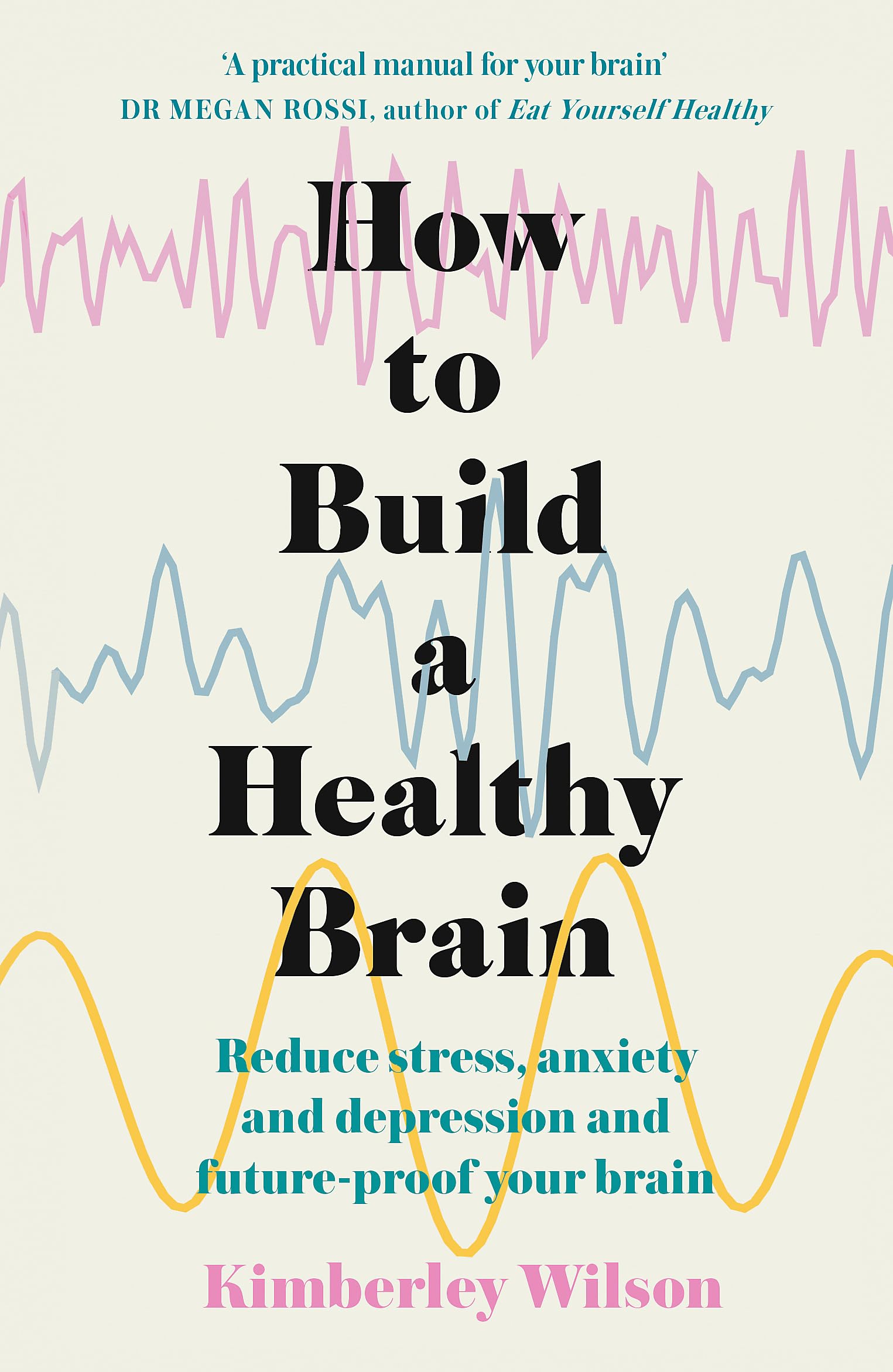 How to Build a Healthy Brain Medicine