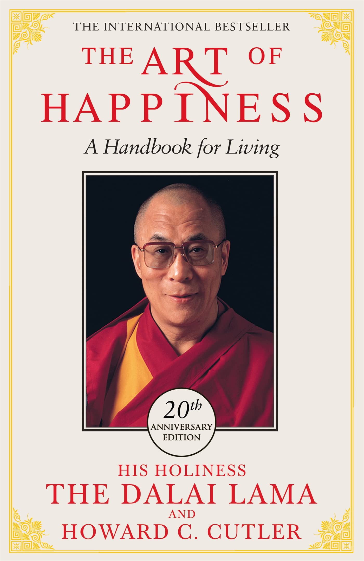 The Art of Happiness - 20th Anniversary Edition Self-help
