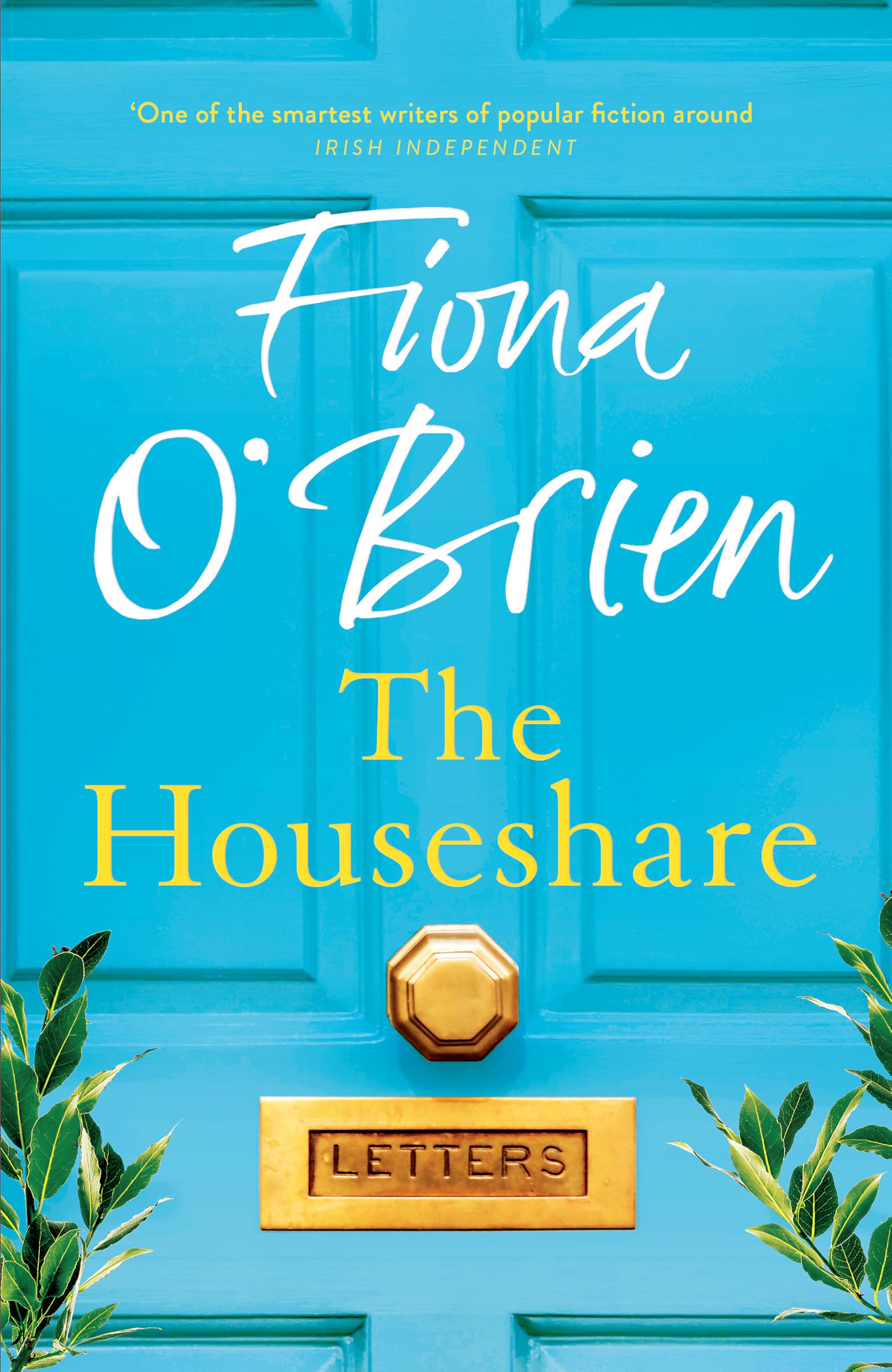 The Houseshare: Uplifting summer fiction about love, friendship and secrets between neighbours Contemporary literature