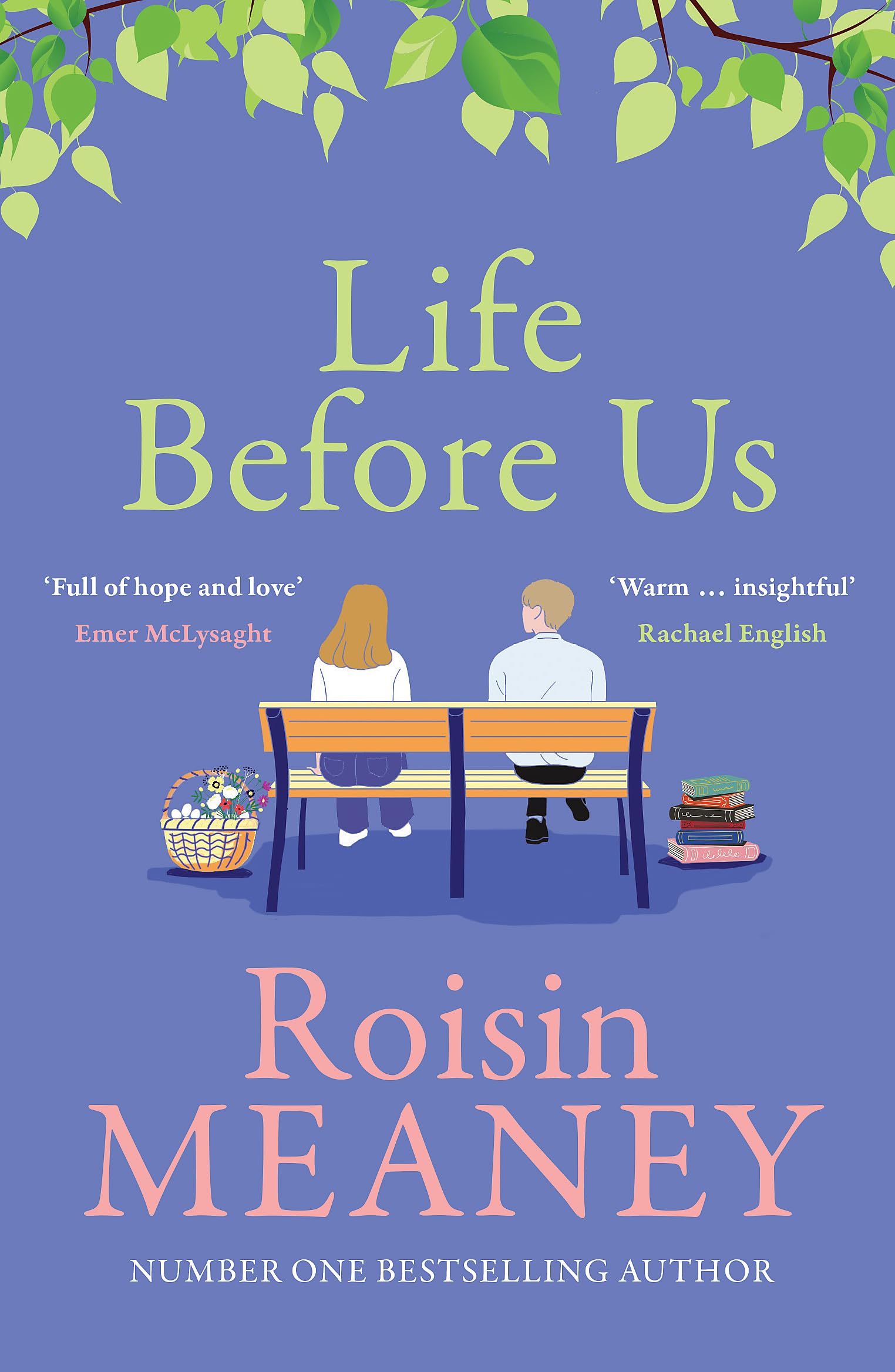Life Before Us: A heart-warming story about hope and second chances from the bestselling author Contemporary literature