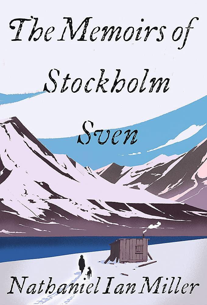 The Memoirs of Stockholm Sven Historical Fiction