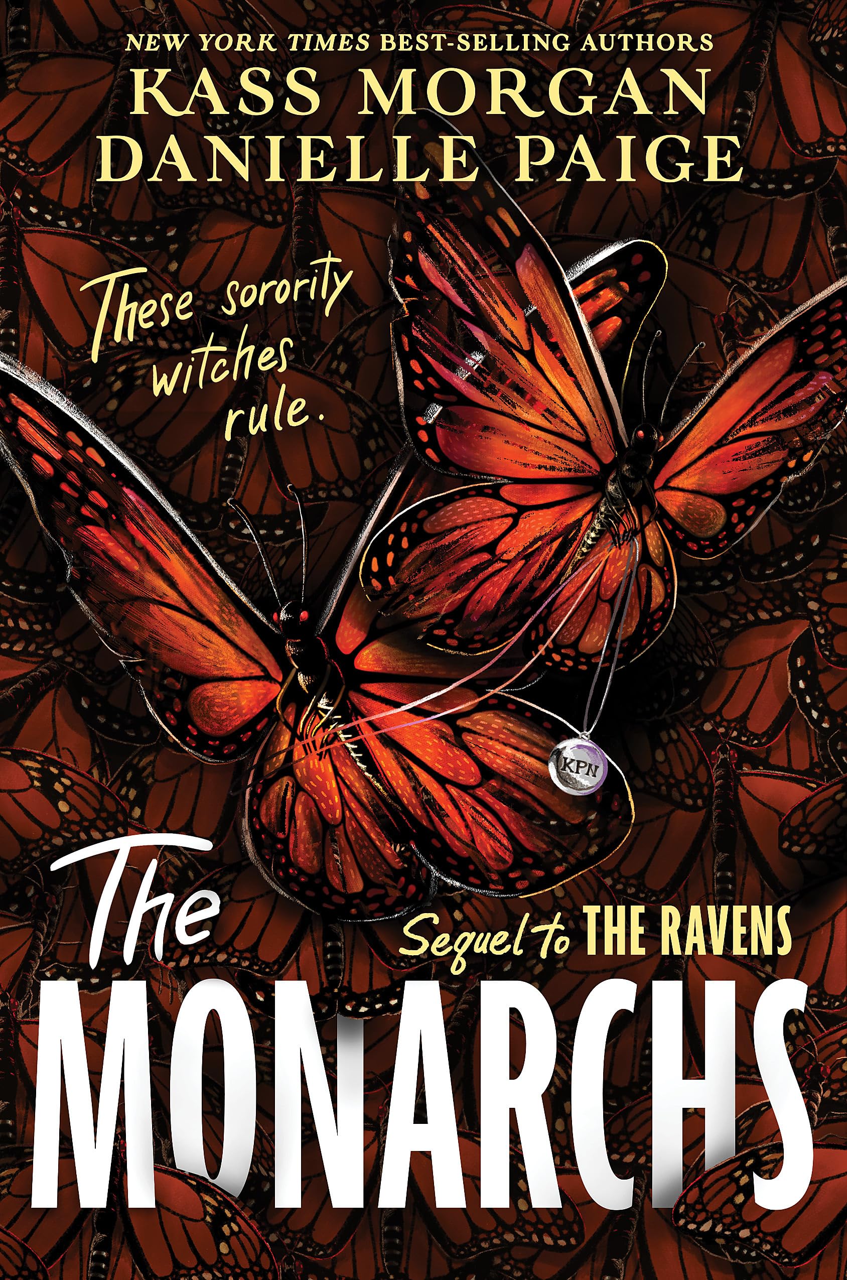 The Monarchs: The second instalment of the spellbindingly witchy YA fantasy series, The Ravens (The Ravens, 2) Horror & Mystery