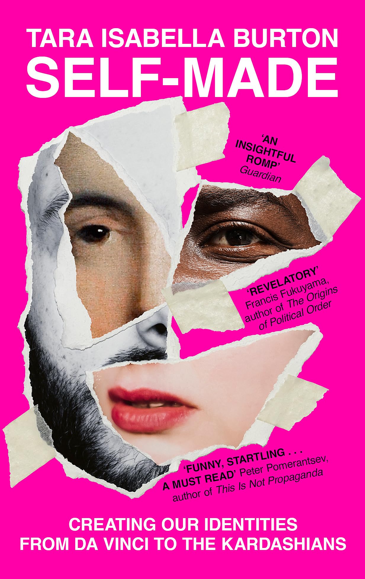 Self-Made: Creating Our Identities from Da Vinci to the Kardashians Media & Communication