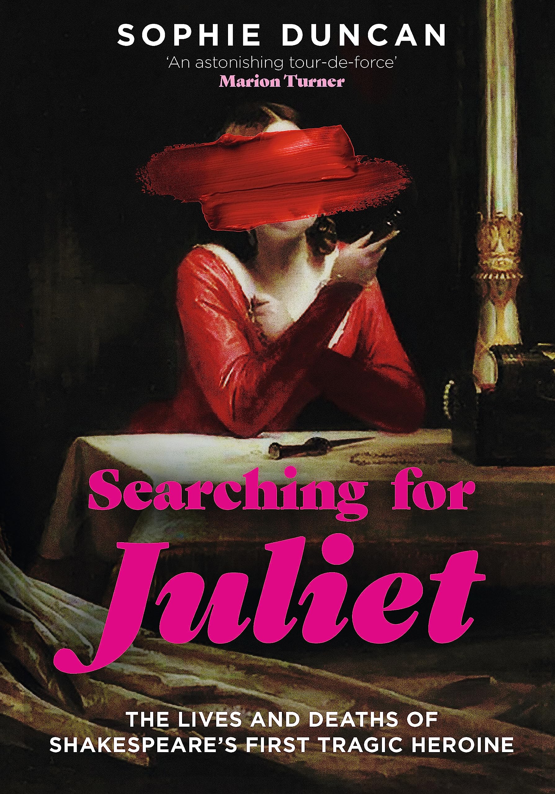 Searching for Juliet: The Lives and Deaths of Shakespeare's First Tragic Heroine Contemporary literature