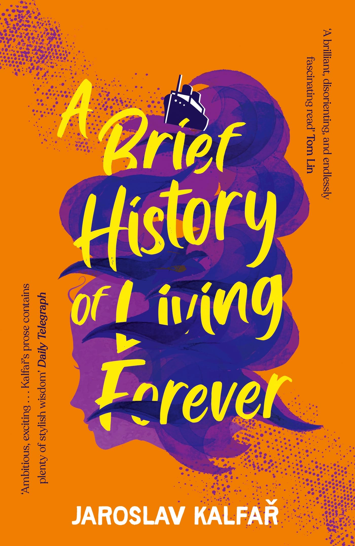 A Brief History of Living Forever Contemporary literature