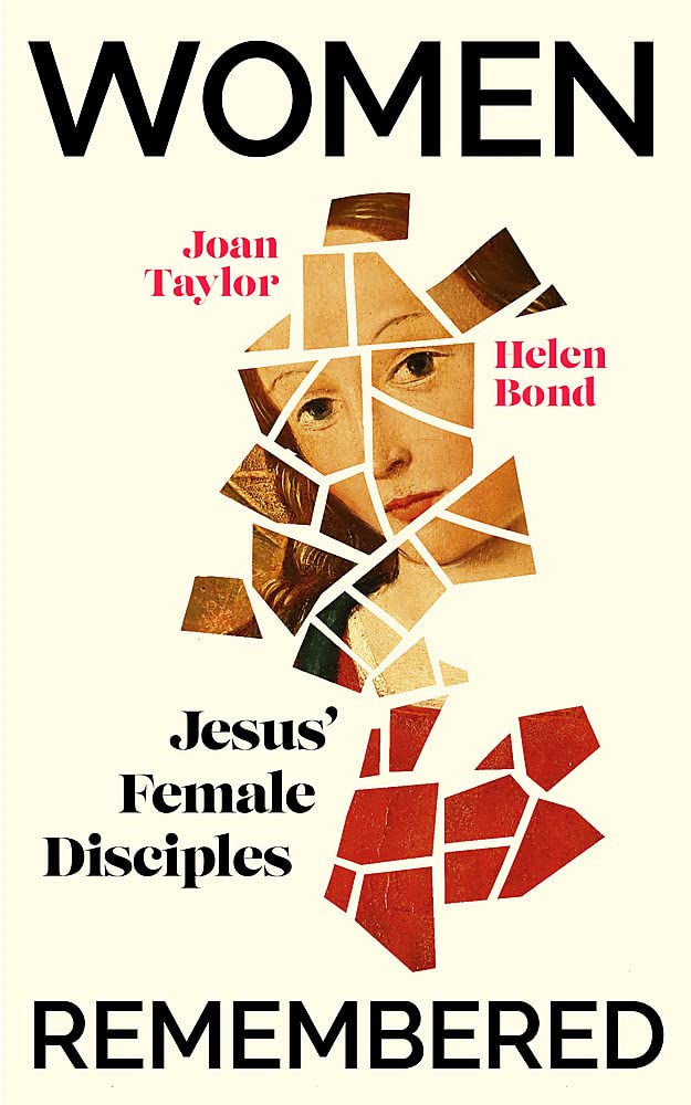 Women Remembered: Jesus' Female Disciples Books