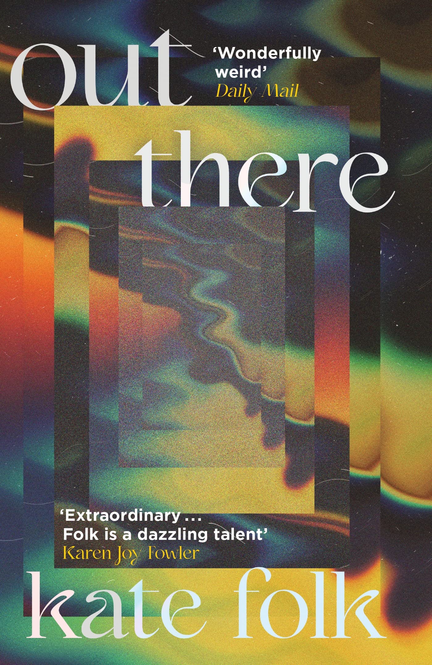 Out There: Stories Essays & Short Stories