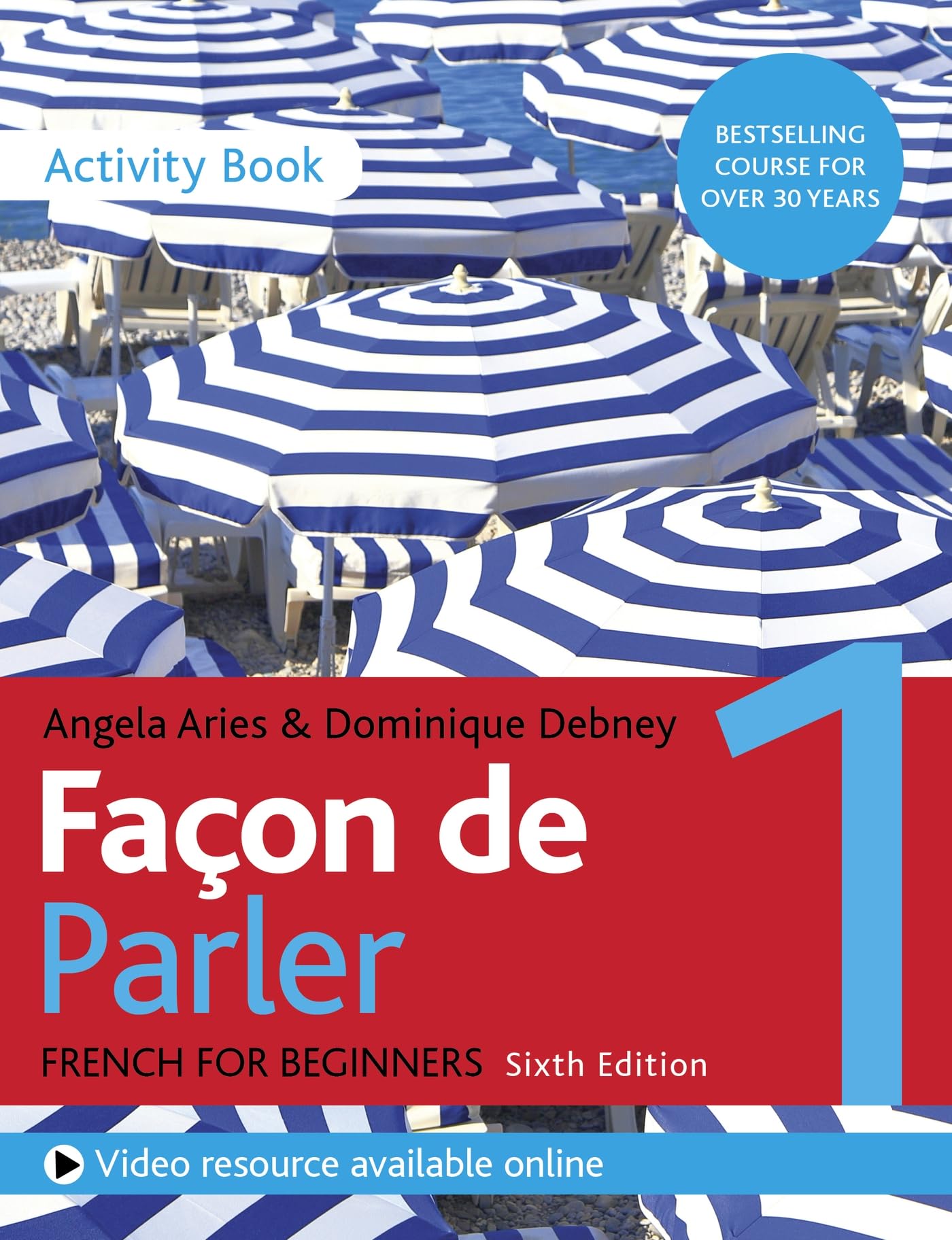 Façon de Parler 1 French Beginner's course 6th edition: Activity book Foreign Languages ​​& Dictionaries